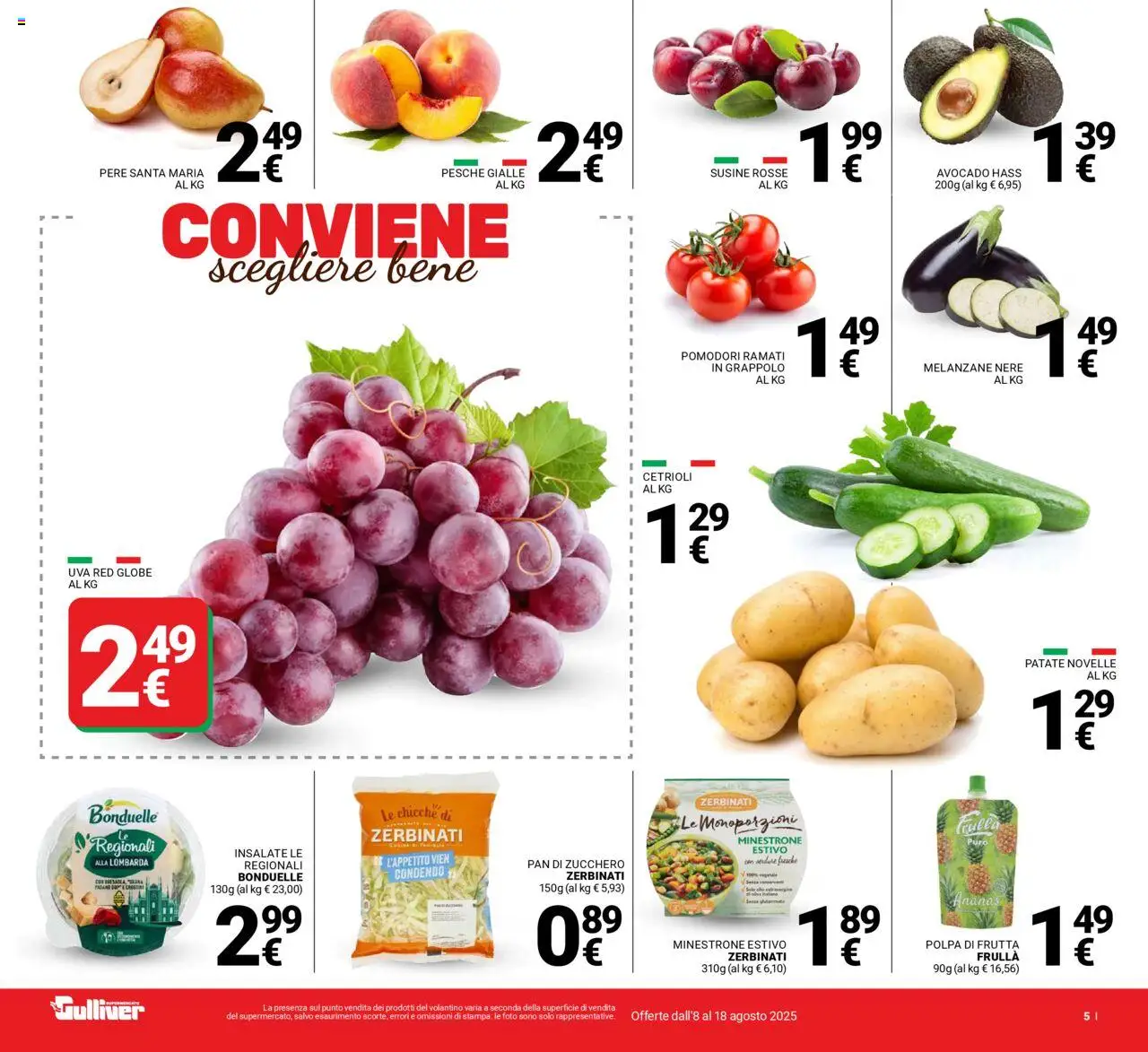 Volantino Gulliver del 08.08.2025 | Pagina: 5 | Prodotti: Avocado, Patate, Frutta, Ananas