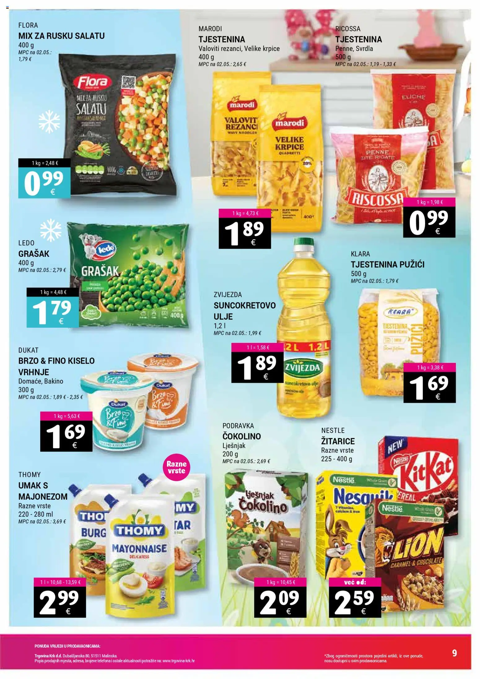 Trgovina Krk katalog | vrijedi od 16.03.2026 | Stranica: 9 | Proizvodi: Rezanci, Kiselo vrhnje, Umak, Grašak