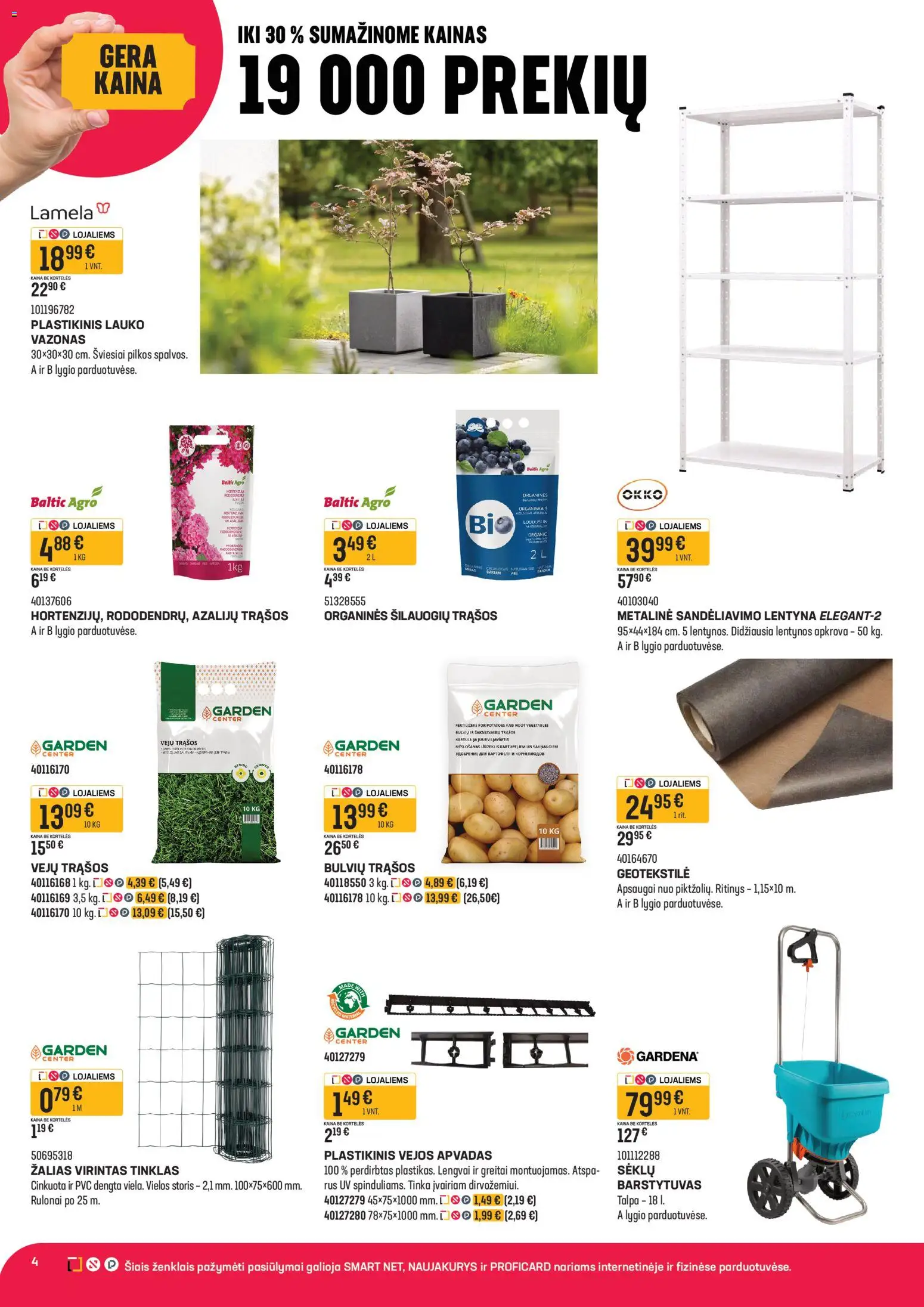 Senukai akcijos nuo 15.04.2026 | Puslapis: 4 | Prekių: Lentyna, Vazonas