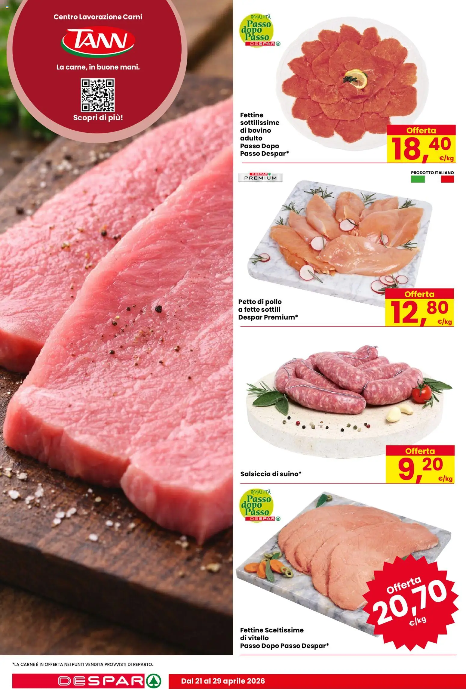 Volantino Despar del 21.04.2026 | Pagina: 2 | Prodotti: Bovino, Petto di Pollo, Salsiccia, Vitello