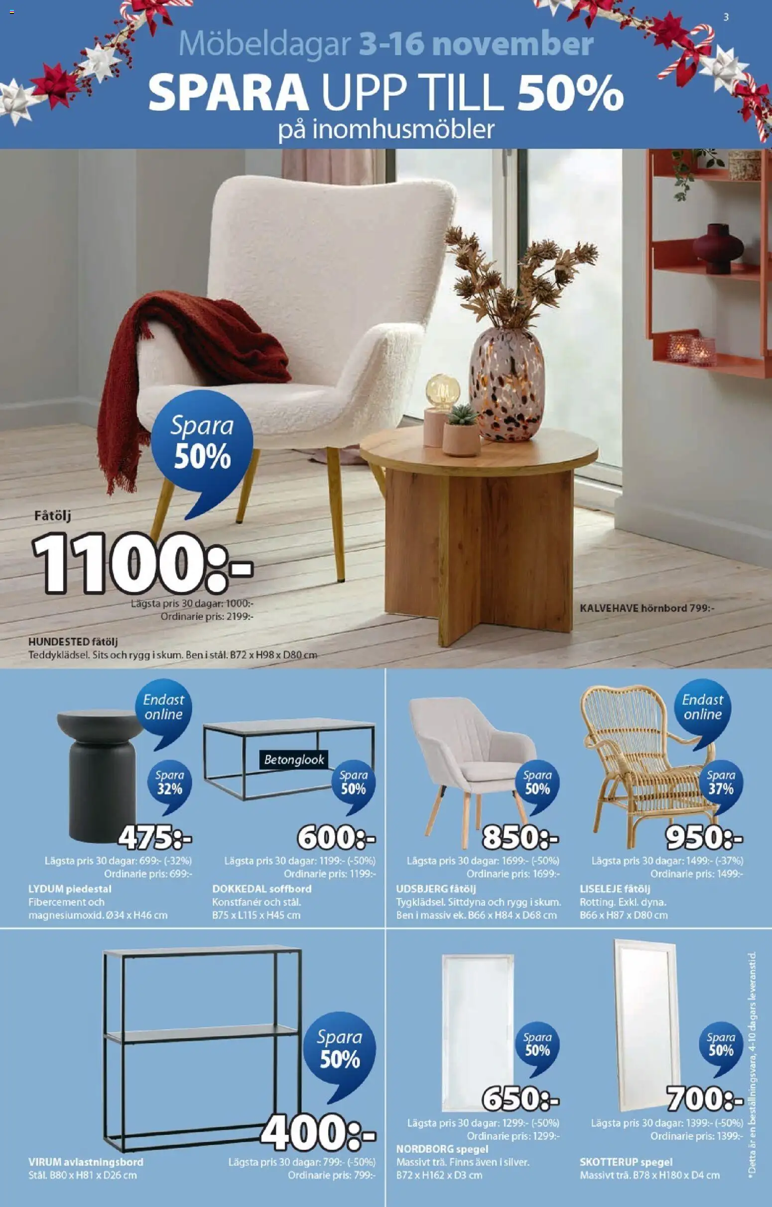 JYSK reklamblad aktuell från 03.11.2025 | Sida: 3 | Produkter: Avlastningsbord, Piedestal, Fåtölj, Soffbord