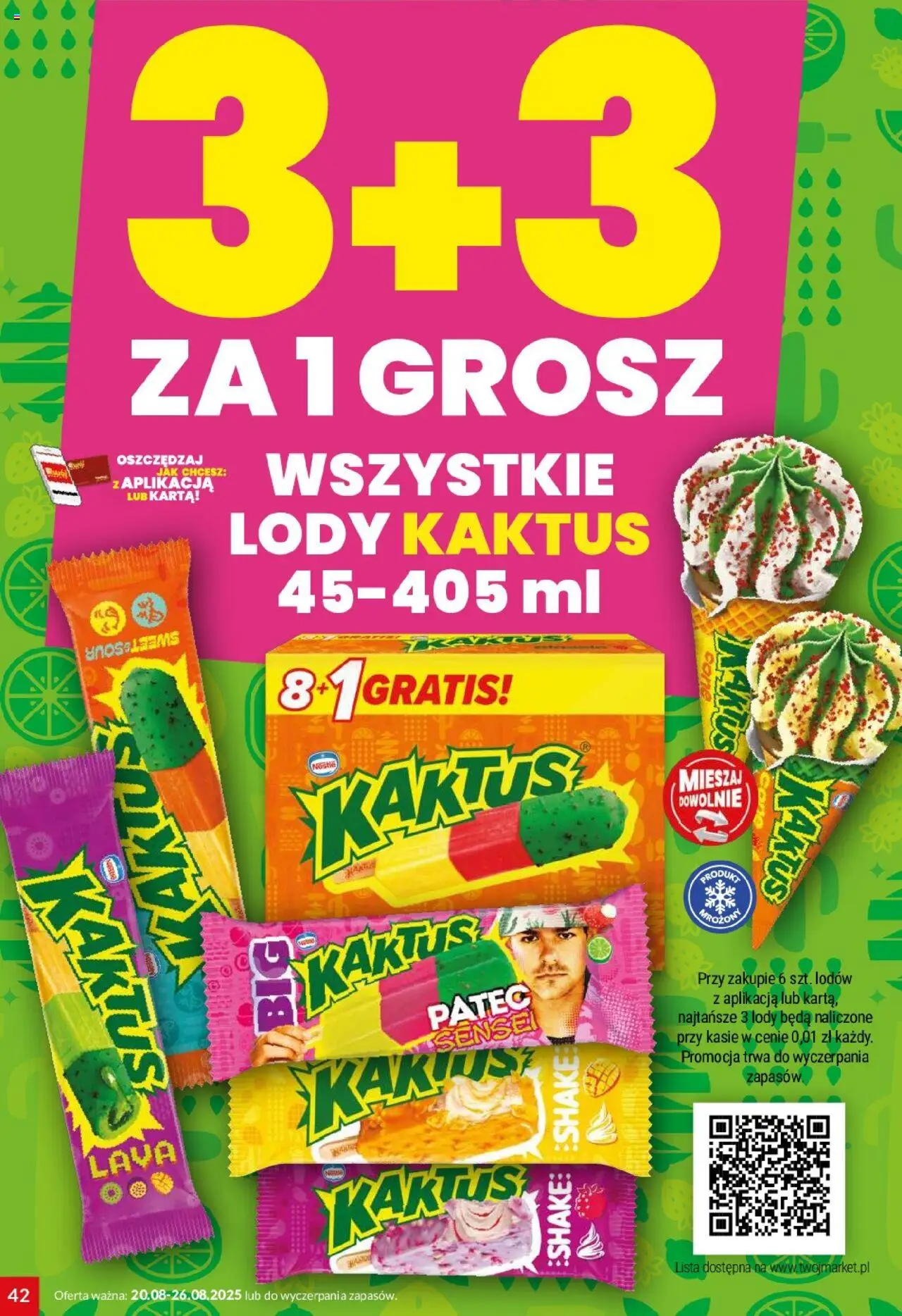 Twój Market Gazetka od 20.08.2025 | Strona: 42 | Produkty: Karta, Lody Kaktus, Lody