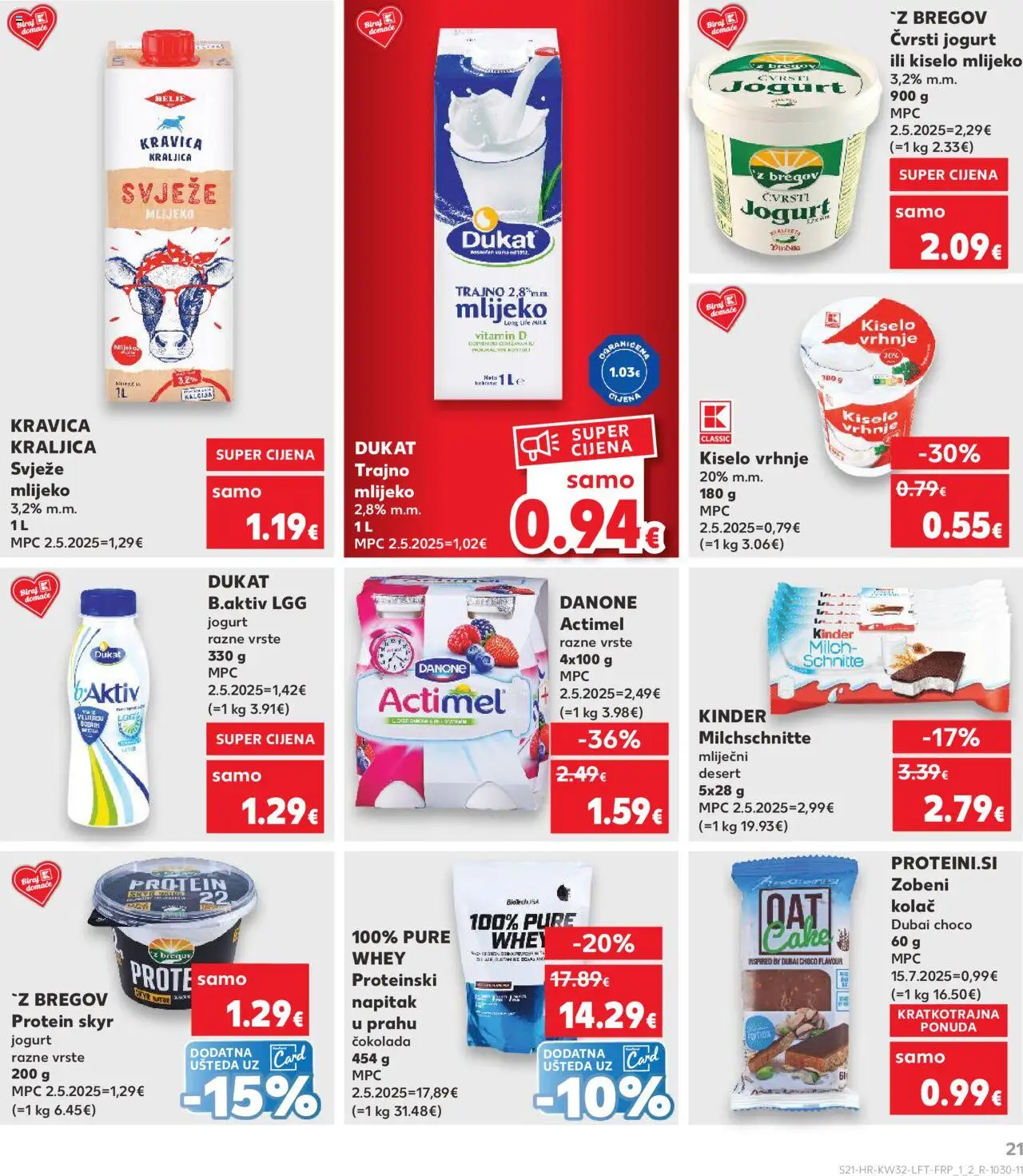 Kaufland katalog | vrijedi od 06.08.2025 | Stranica: 21 | Proizvodi: Jogurt, Čokolada, Kiselo vrhnje, Trajno mlijeko