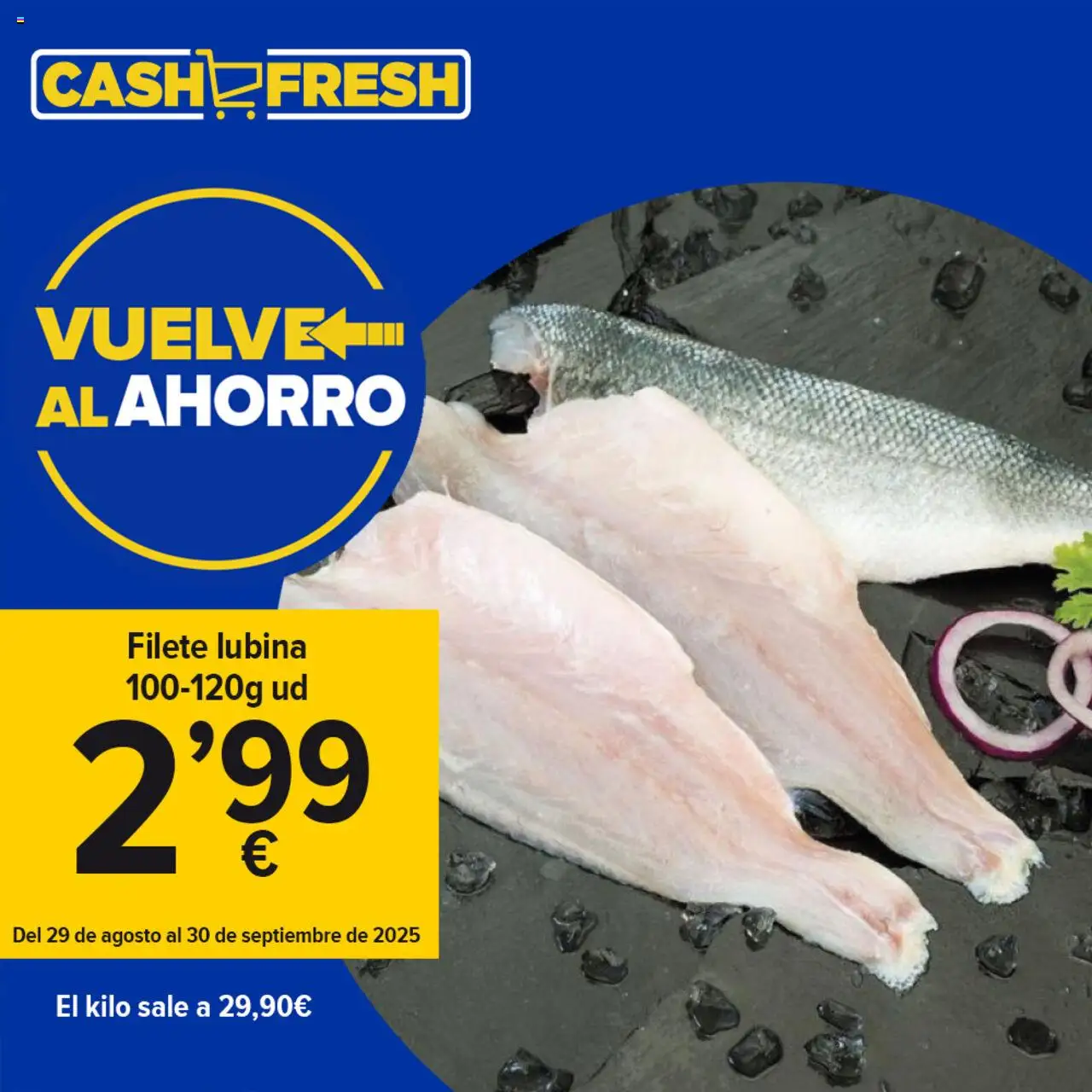 Cash Fresh folleto │ válido desde el 29.08.2025 | Página: 3 | Productos: Filete