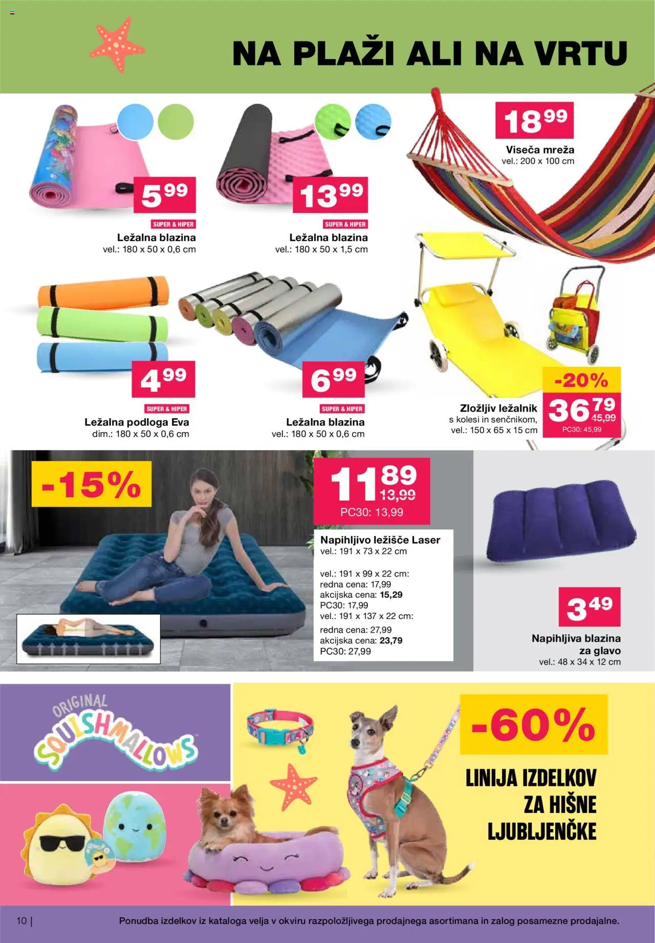 Mercator katalog poletje je tu │ velja od 11.06.2025 | Stran: 10 | Izdelki: Napihljiva blazina, Ležišče, Blazina, Podloga