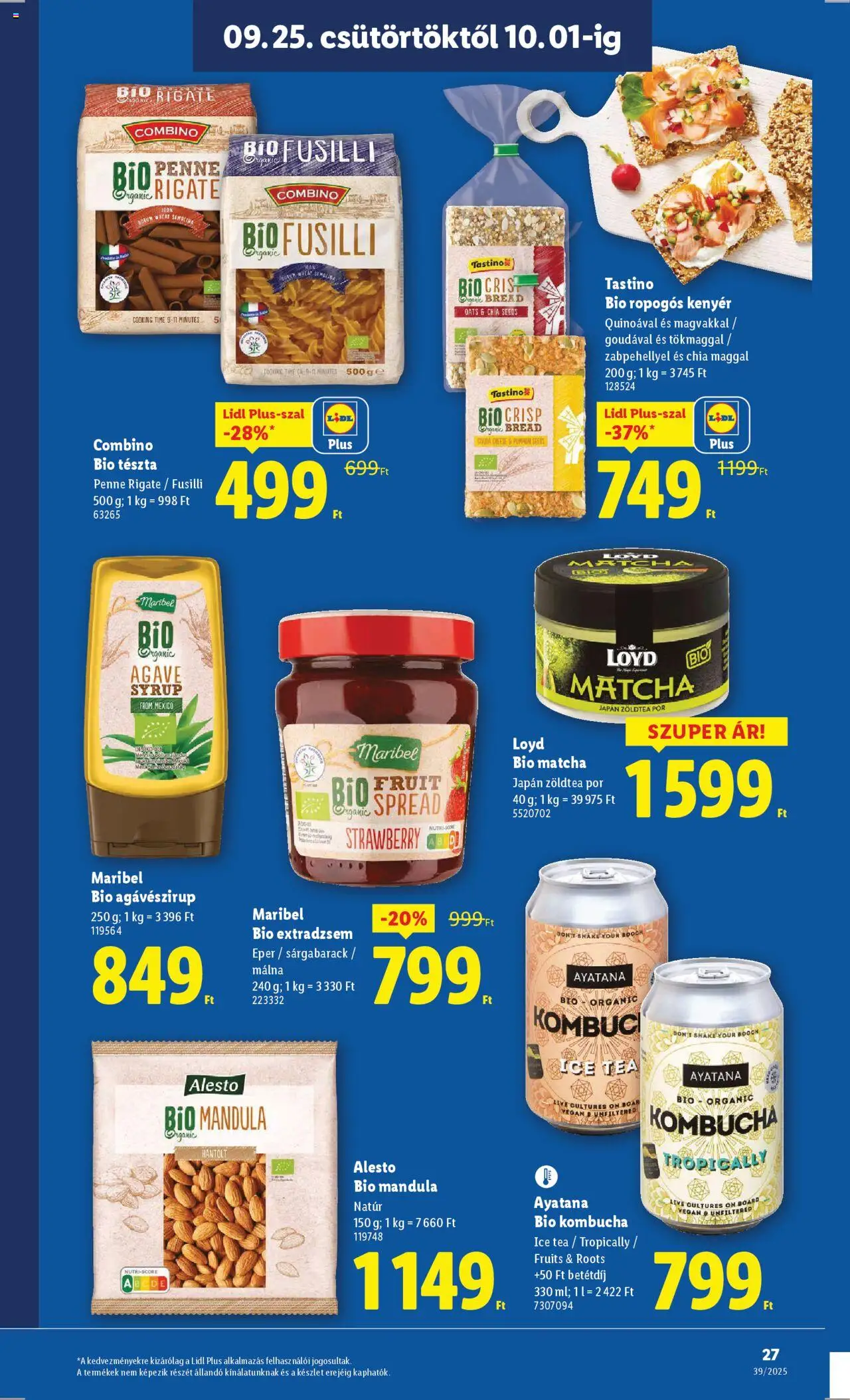 Lidl akciós ujság - amely érvényes a következő dátumtól: 25.09.2025 | Oldal: 27 | Termékek: Málna, Penne, Kenyér, Tészta