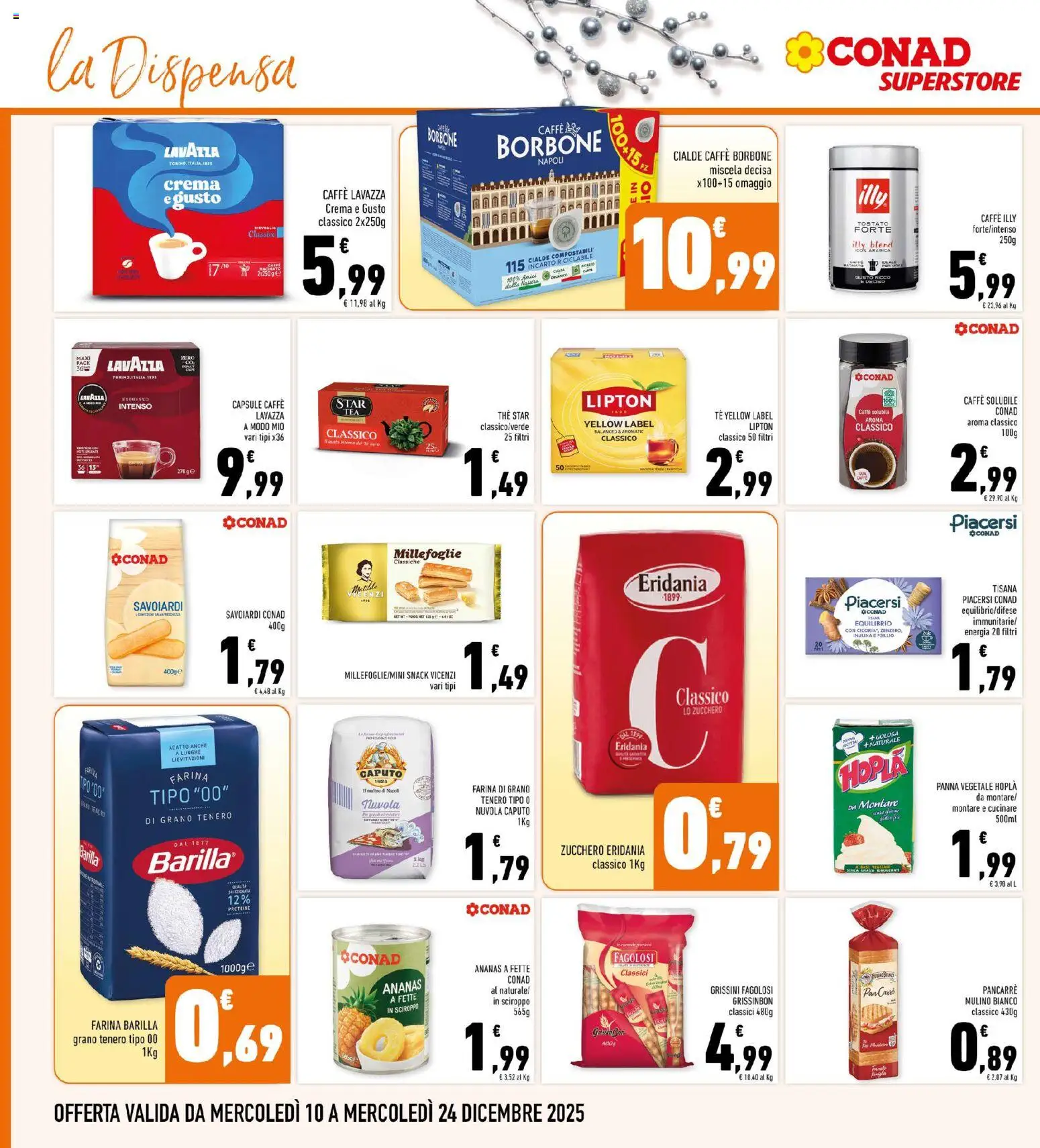 Volantino Conad del 10.12.2025 | Pagina: 20 | Prodotti: Zucchero, Ananas, Grissini, Savoiardi
