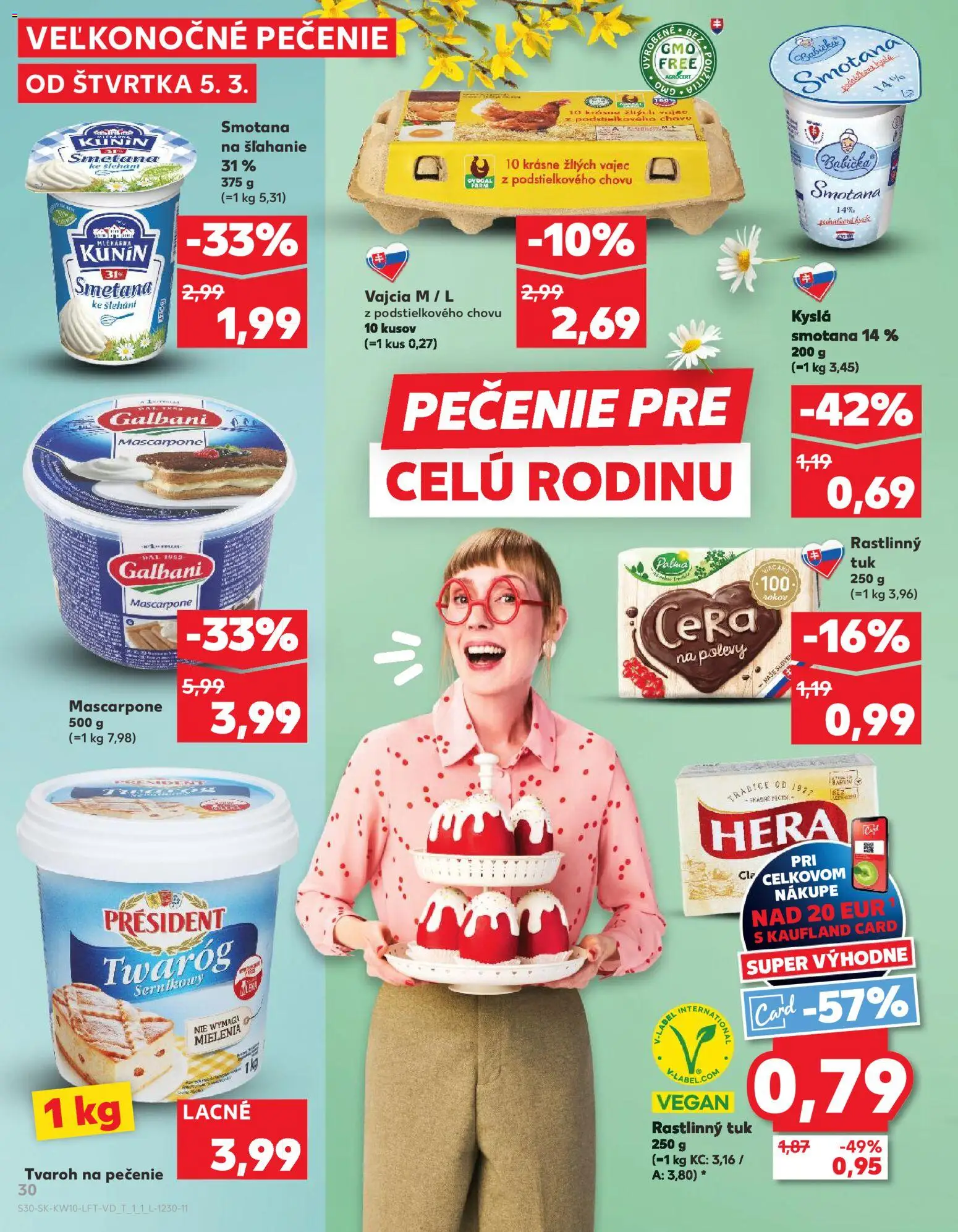 Nové Kaufland akcie – leták je platný od 05.03.2026 | Strana: 30 | Produkty: Vajcia, Tvaroh, Hera, Smotana na šľahanie