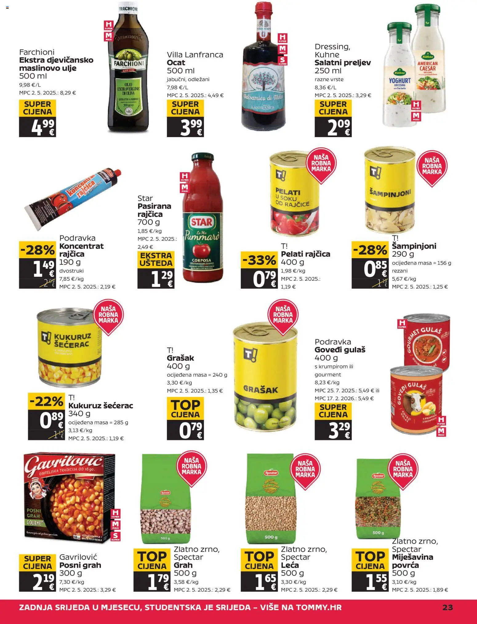 Tommy katalog | vrijedi od 23.04.2026 | Stranica: 23 | Proizvodi: Ulje, Maslinovo ulje, Rajčice, Grašak