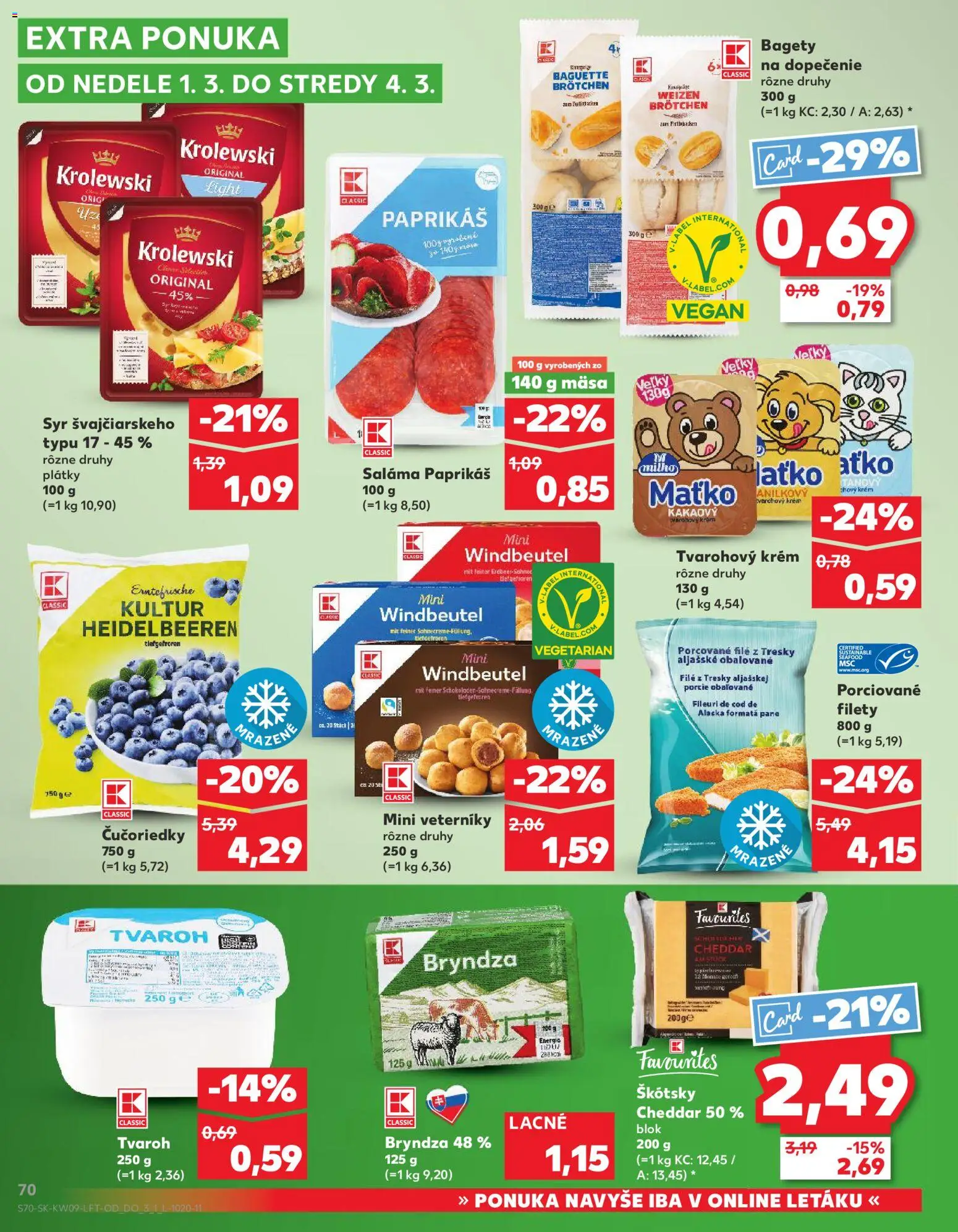 Nové Kaufland akcie – leták je platný od 26.02.2026 | Strana: 70 | Produkty: Syr, Čučoriedky, Krém, Tvaroh