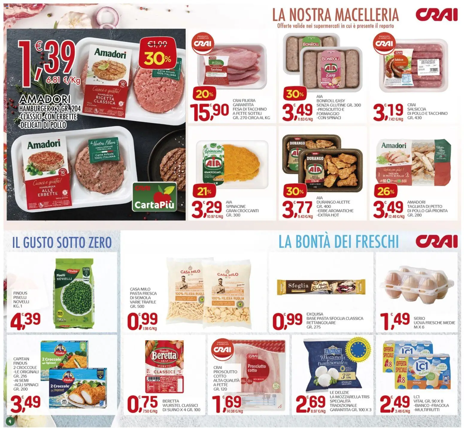 Volantino CRAI del 07.04.2026 | Pagina: 4 | Prodotti: Prosciutto, Pasta, Wurstel, Spinaci