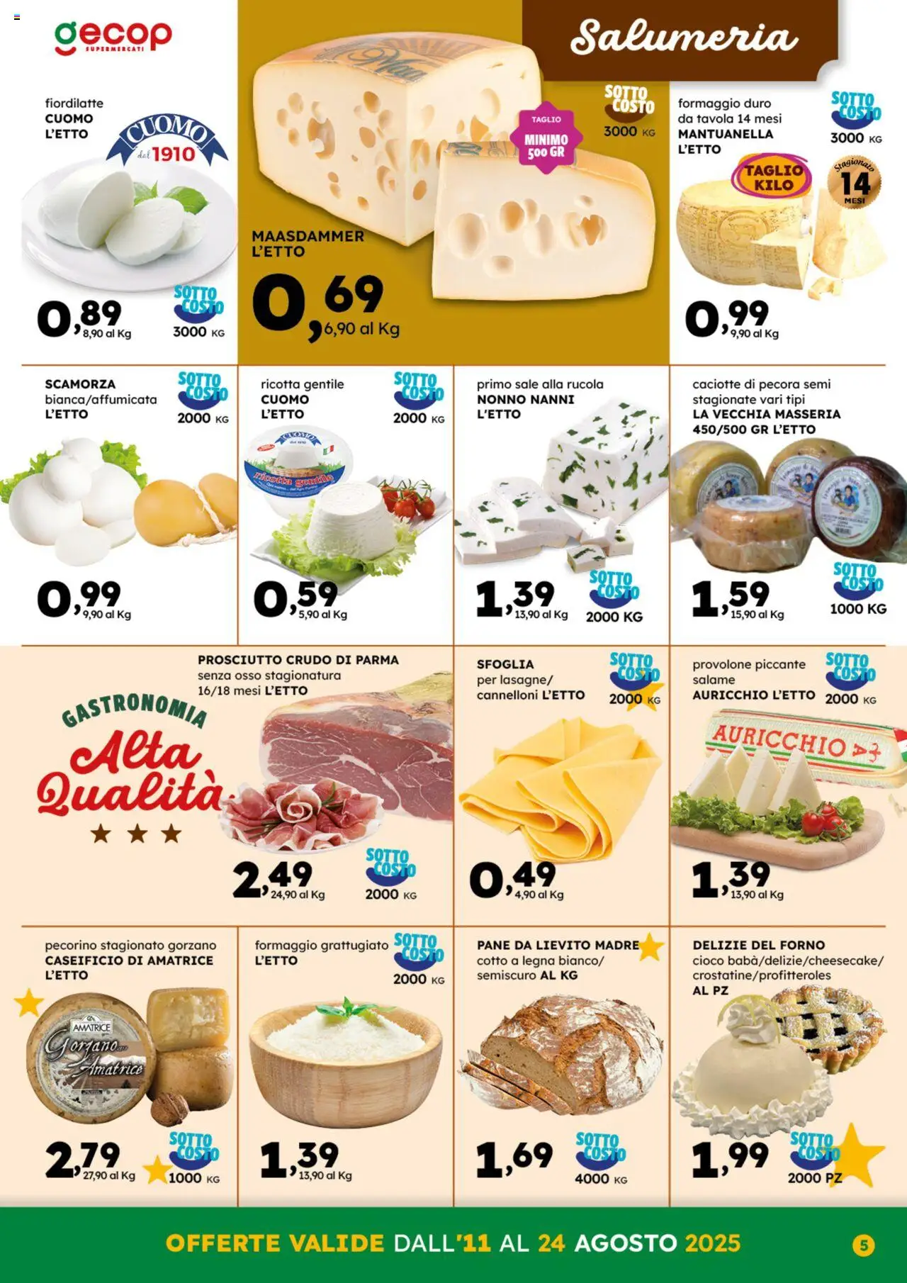 Volantino GECOP del 11.08.2025 | Pagina: 5 | Prodotti: Prosciutto Crudo, Salame, Formaggio, Prosciutto