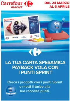 Anteprima del volantino Carrefour volantino Market - Punti Sprint Payback valido a partire dal 24.03.2026