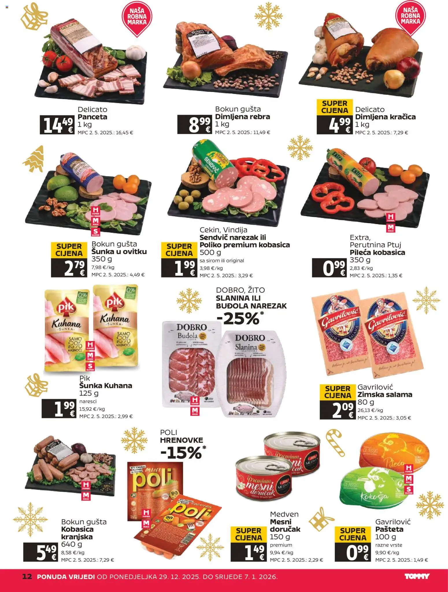 Tommy katalog | vrijedi od 29.12.2025 | Stranica: 12 | Proizvodi: Vindija, Hrenovke, Buđola, Slanina