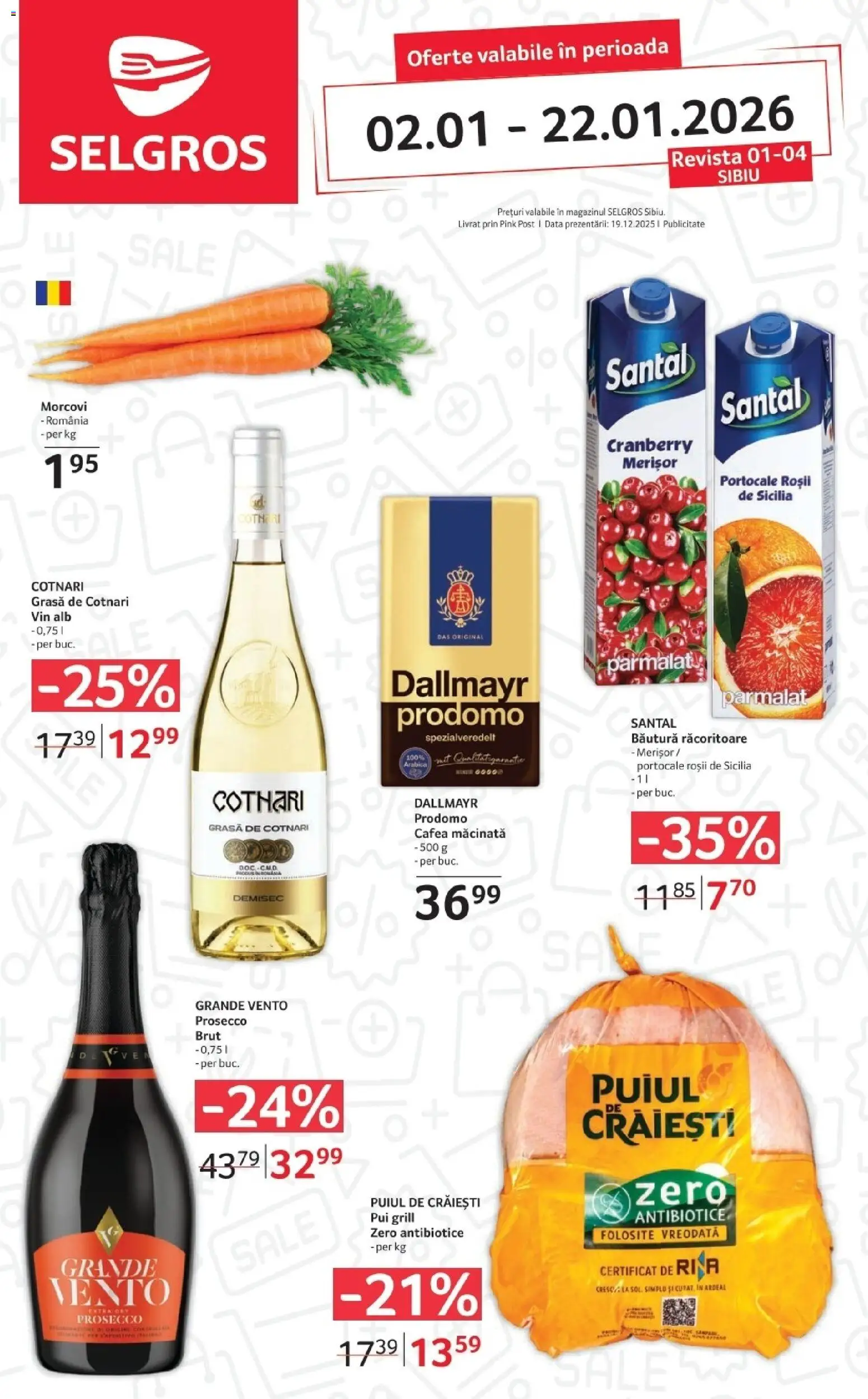Noul catalog Selgros – valabil de la 02.01.2026 | Pagină: 1 | Produse: Hacıyatmaz Kedi Oyuncağı, Prosecco, Roșii, Morcovi