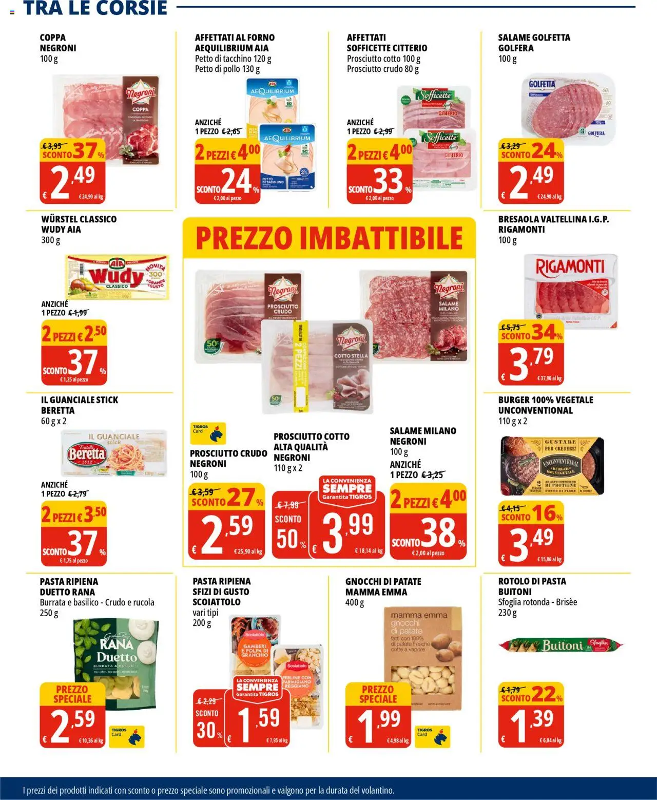 Volantino Tigros del 04.06.2025 | Pagina: 14 | Prodotti: Prosciutto Cotto, Patate, Gnocchi, Burrata