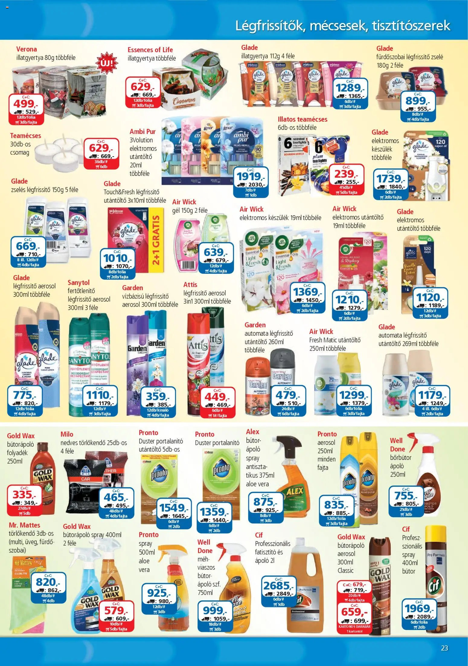ÁRKLUB akciós ujság - amely érvényes a következő dátumtól: 01.11.2025 | Oldal: 23 | Termékek: Törlőkendő, Légfrissítő, Teamécses, Illatgyertya