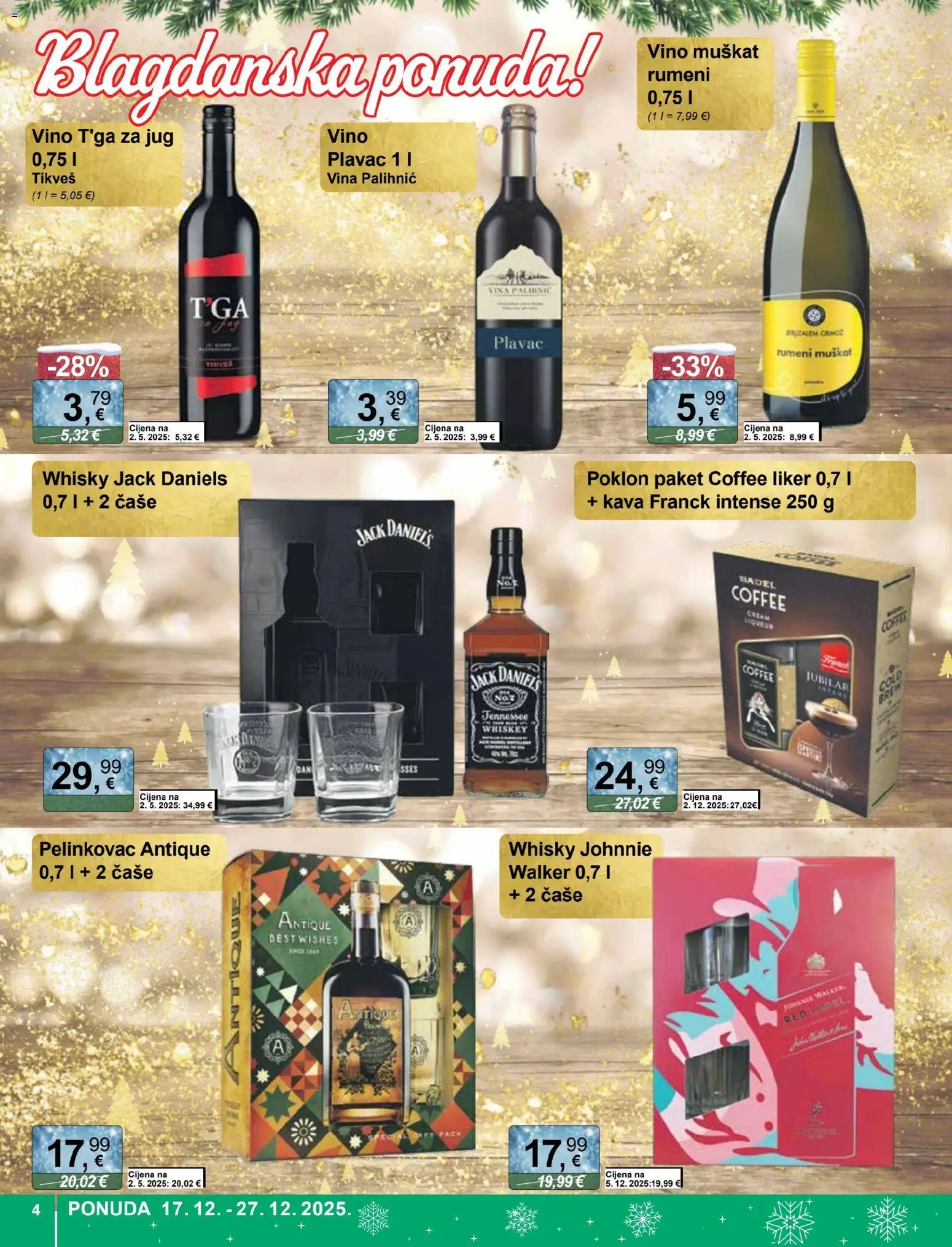KTC katalog | vrijedi od 17.12.2025 | Stranica: 4 | Proizvodi: Pelinkovac, Vino, Čaše, Liker