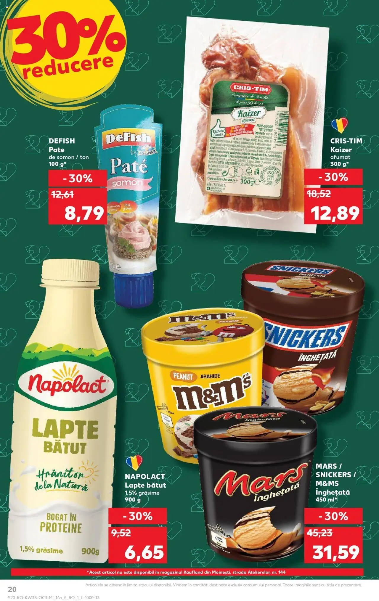 Catalog Kaufland - Satu Mare – valabil de la 13.08.2025 | Pagină: 20 | Produse: Masaüstü kılıfı, Pate, Arahide, Înghețată