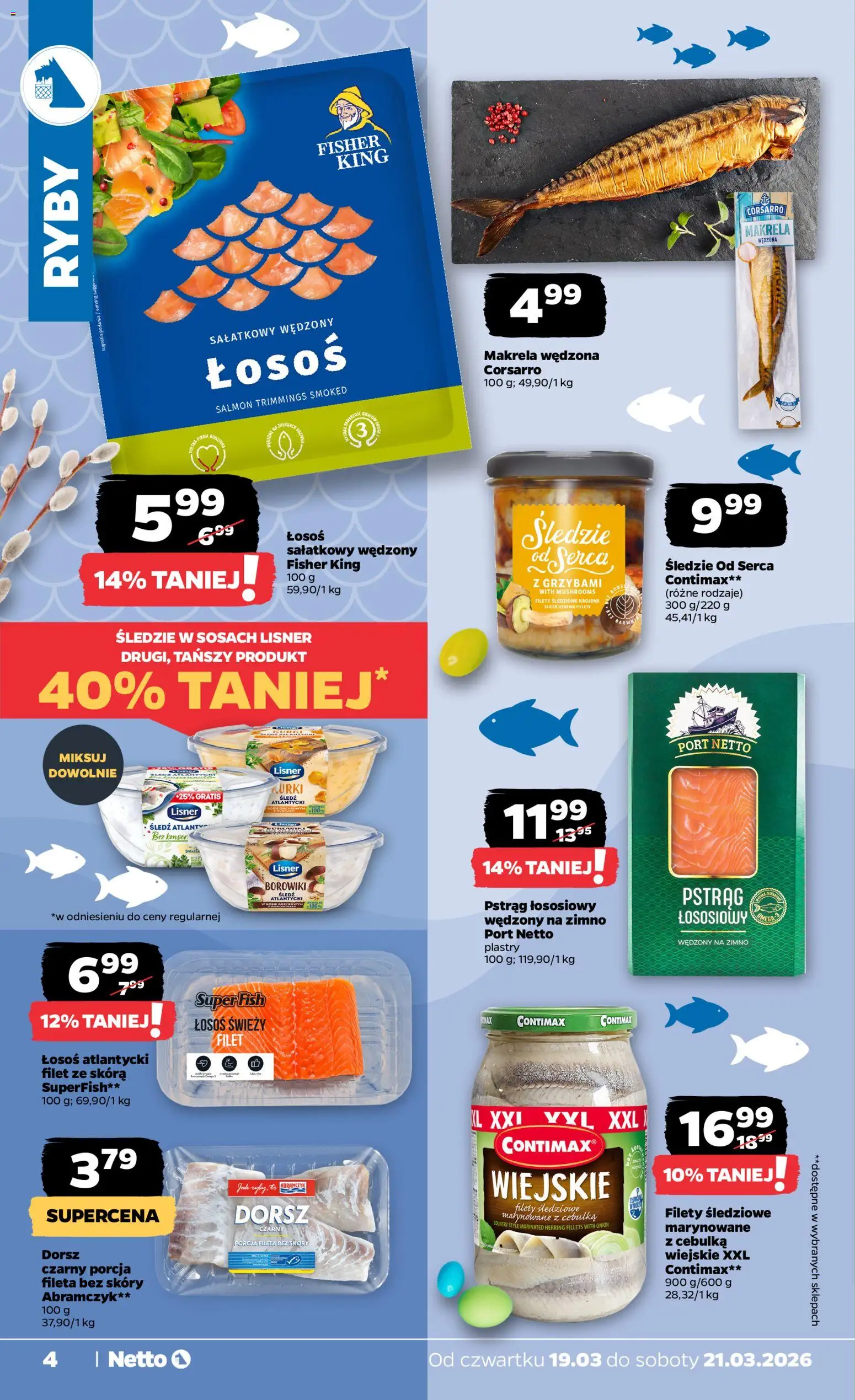 Netto gazetka od czwartku spożywcza od 19.03.2026 | Strona: 4 | Produkty: Łosoś atlantycki, Pstrąg łososiowy, Makrela, Łosoś