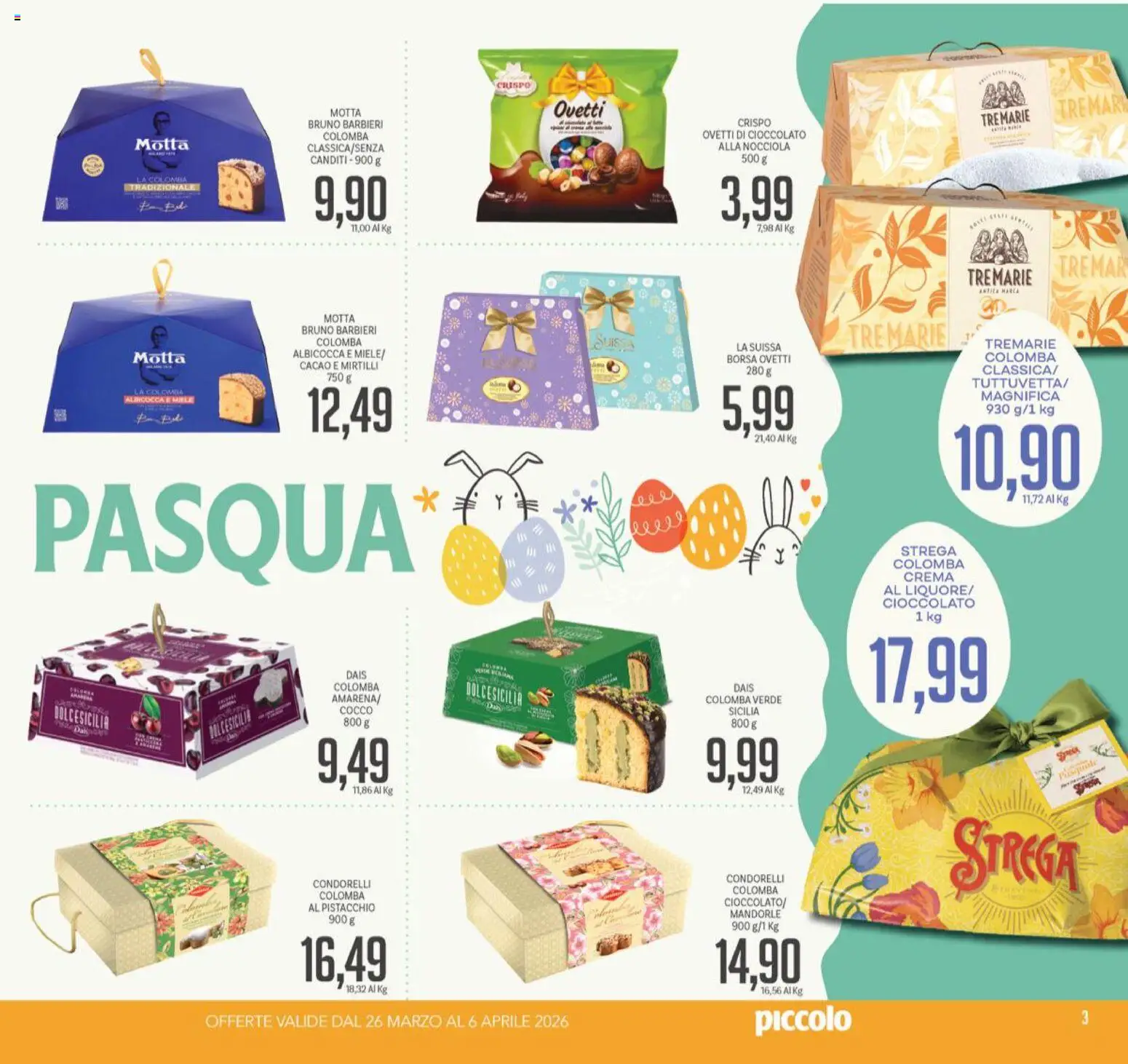 Volantino Piccolo del 26.03.2026 | Pagina: 3 | Prodotti: Crema, Cioccolato, Mandorle, Borsa