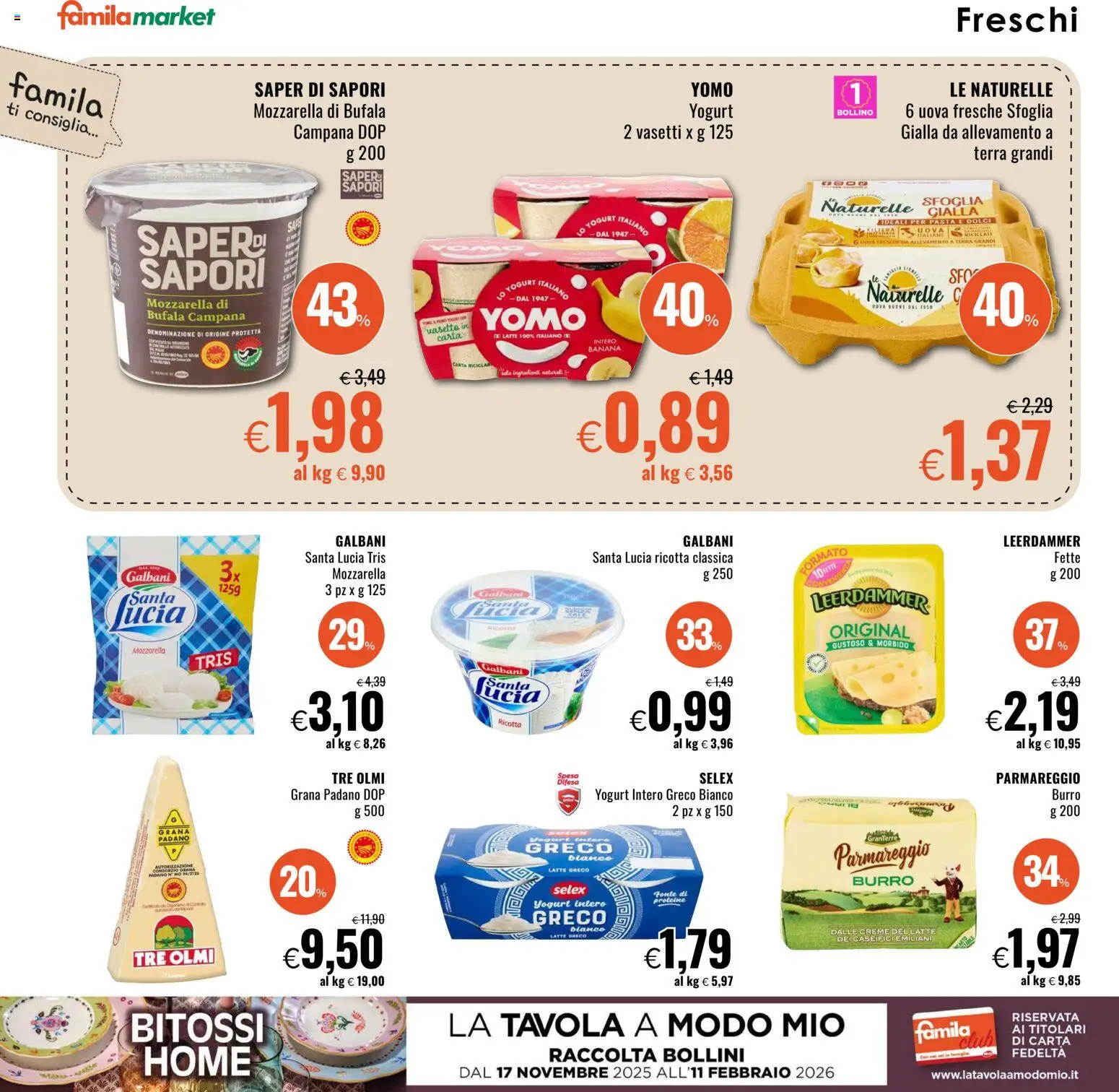 Volantino Famila del 27.11.2025 | Pagina: 12 | Prodotti: Yogurt, Mozzarella, Burro, Grana Padano