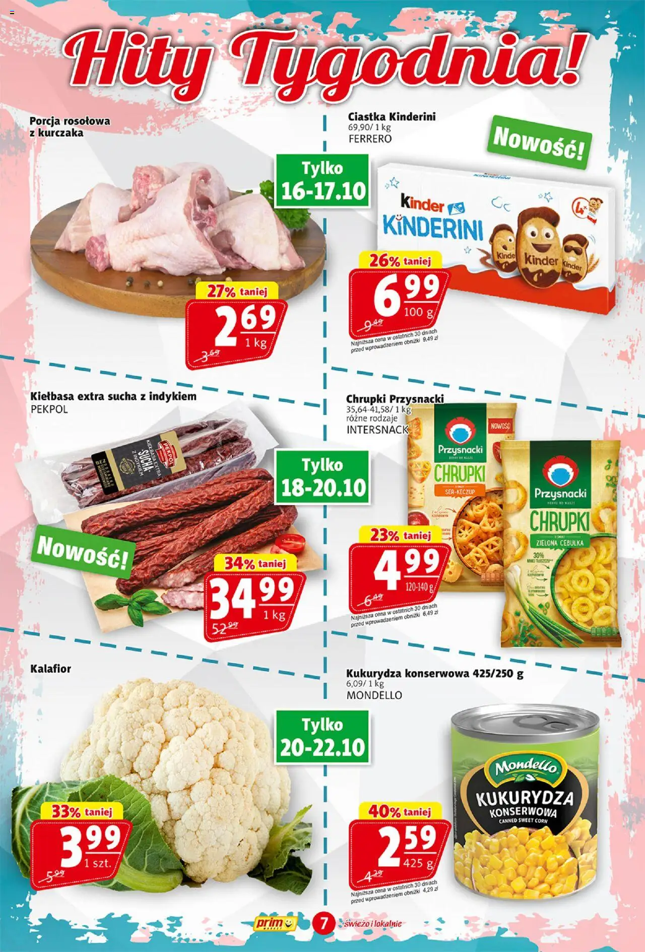 Prim Market Gazetka od 16.10.2025 | Strona: 7 | Produkty: Kiełbasa, Kalafior, Chrupki, Kukurydza