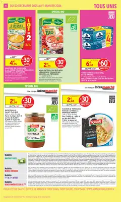 Intermarché - Prévisualisation de RATATOUILLE SAINT ÉLOI BIO, 600 g - 3,83 € le kg. Par 2 (1,2 kg): 3,91 € au lieu de 4,60 € 3,26 € le kg au lot. Offre valable sur d'autres variétés de la gamme, répondant à des caractéristiques et des prix différents, signalés en magasin ou sur le drive. valide à partir de 30.12.2025 | Page: 40