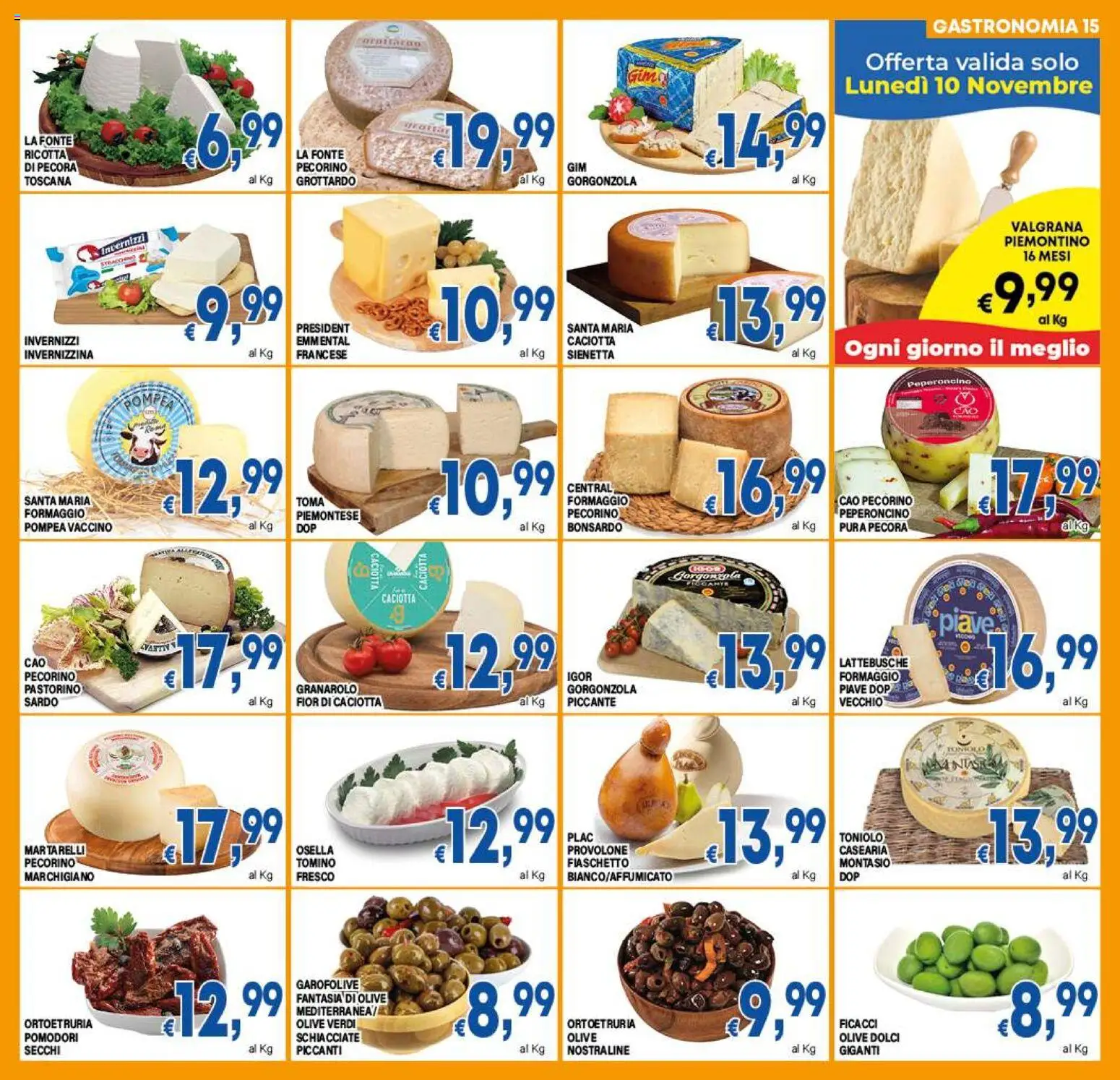 Volantino DEM del 07.11.2025 | Pagina: 15 | Prodotti: Provolone, Olive, Peperoncino, Gorgonzola