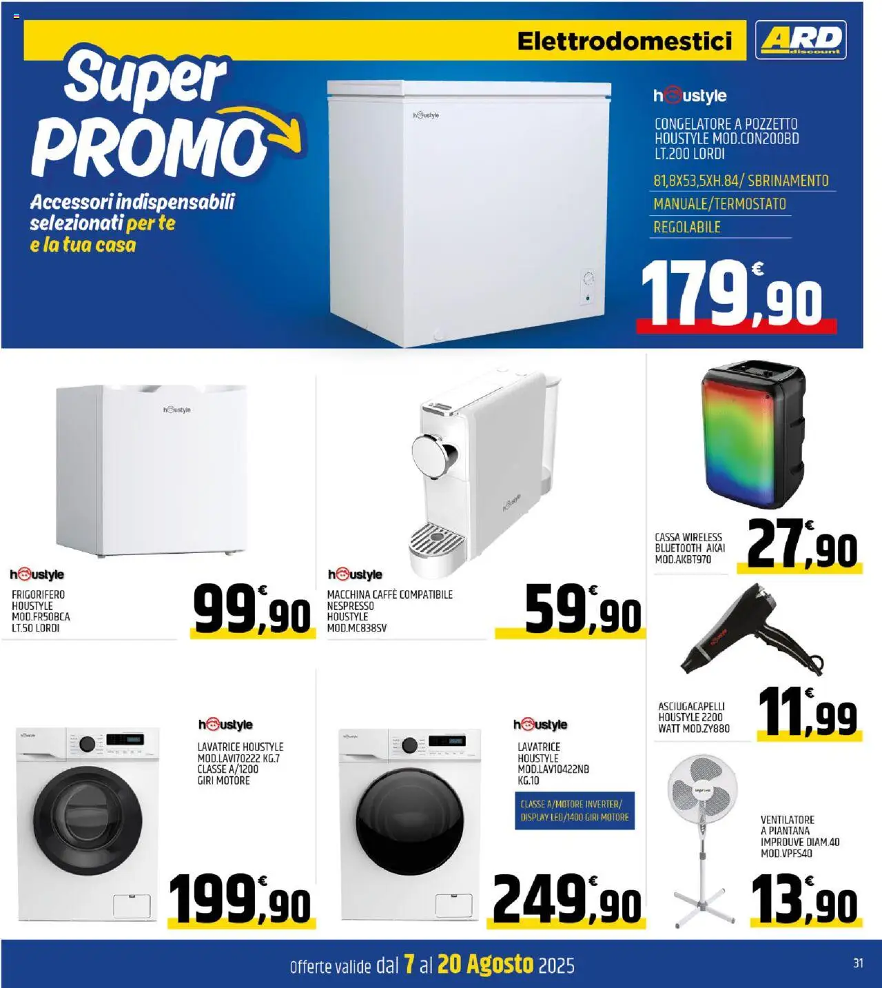 Volantino ARD Discount del 07.08.2025 | Pagina: 31 | Prodotti: Ventilatore, Lavatrice, Frigorifero, Asciugacapelli