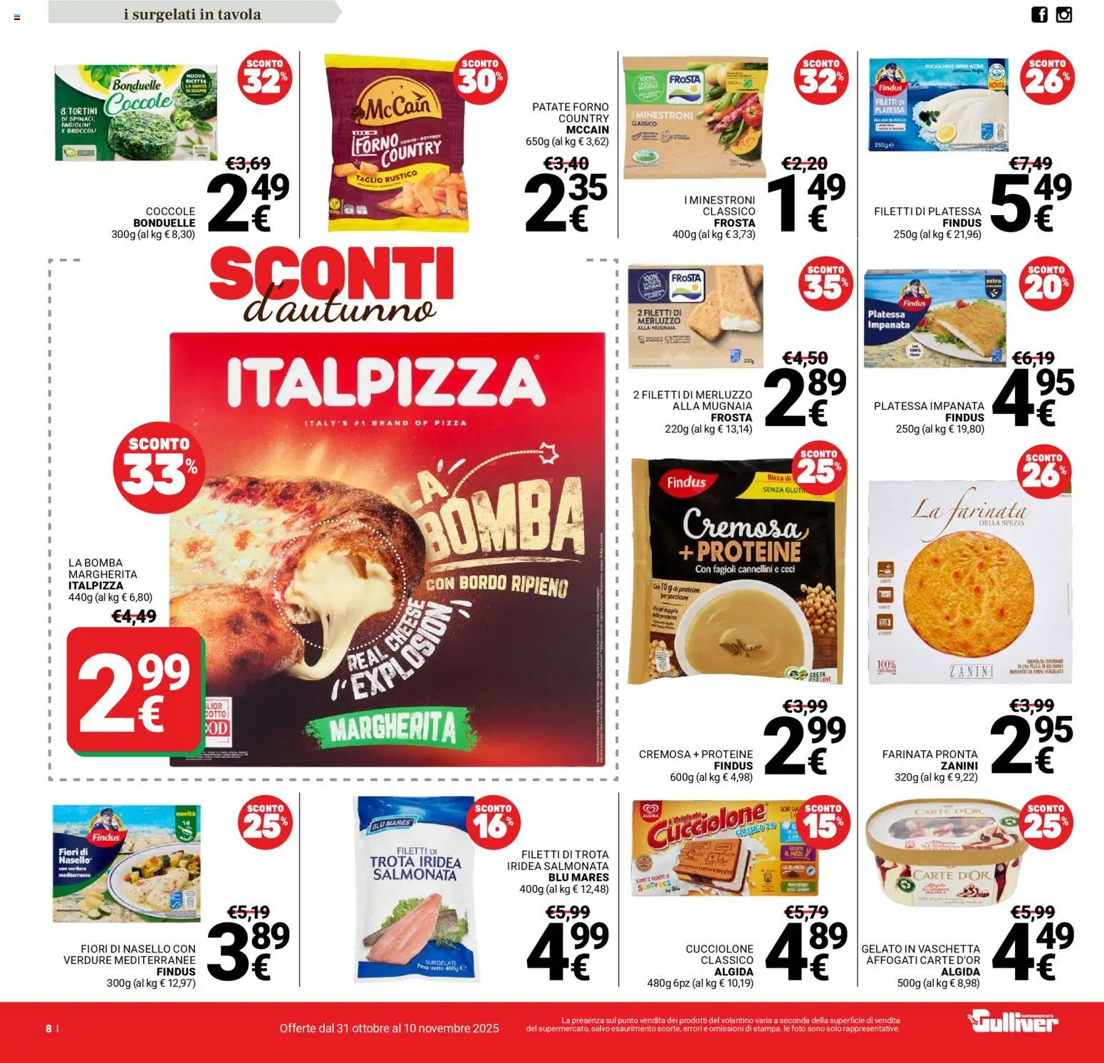 Volantino Gulliver del 31.10.2025 | Pagina: 8 | Prodotti: Merluzzo, Gelato, Fagioli, Trota