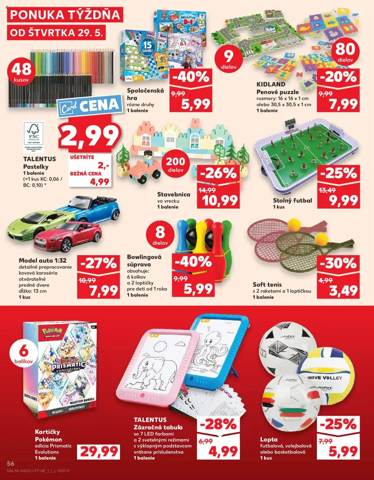 Nové Kaufland akcie – leták je platný od 29.05.2025 | Strana: 56 | Produkty: Dvere, Led, Lopta, Pastelky