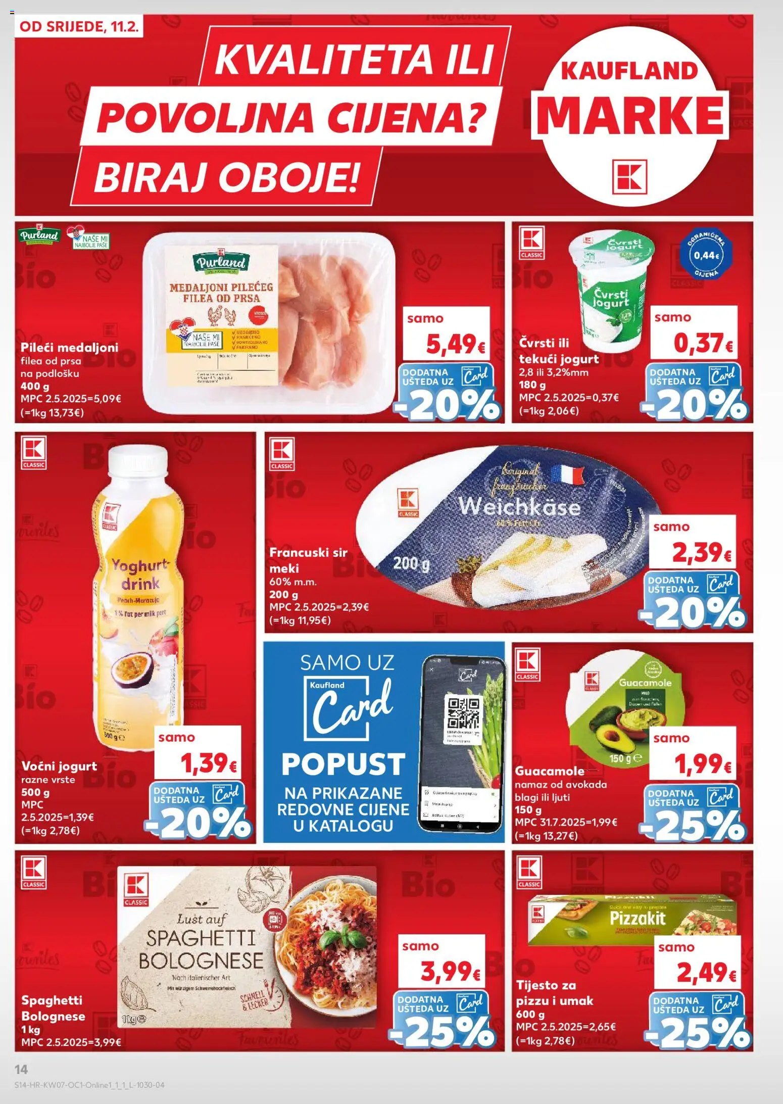 Kaufland katalog | vrijedi od 11.02.2026 | Stranica: 14 | Proizvodi: Sir, Jogurt, Voćni jogurt, Pizza