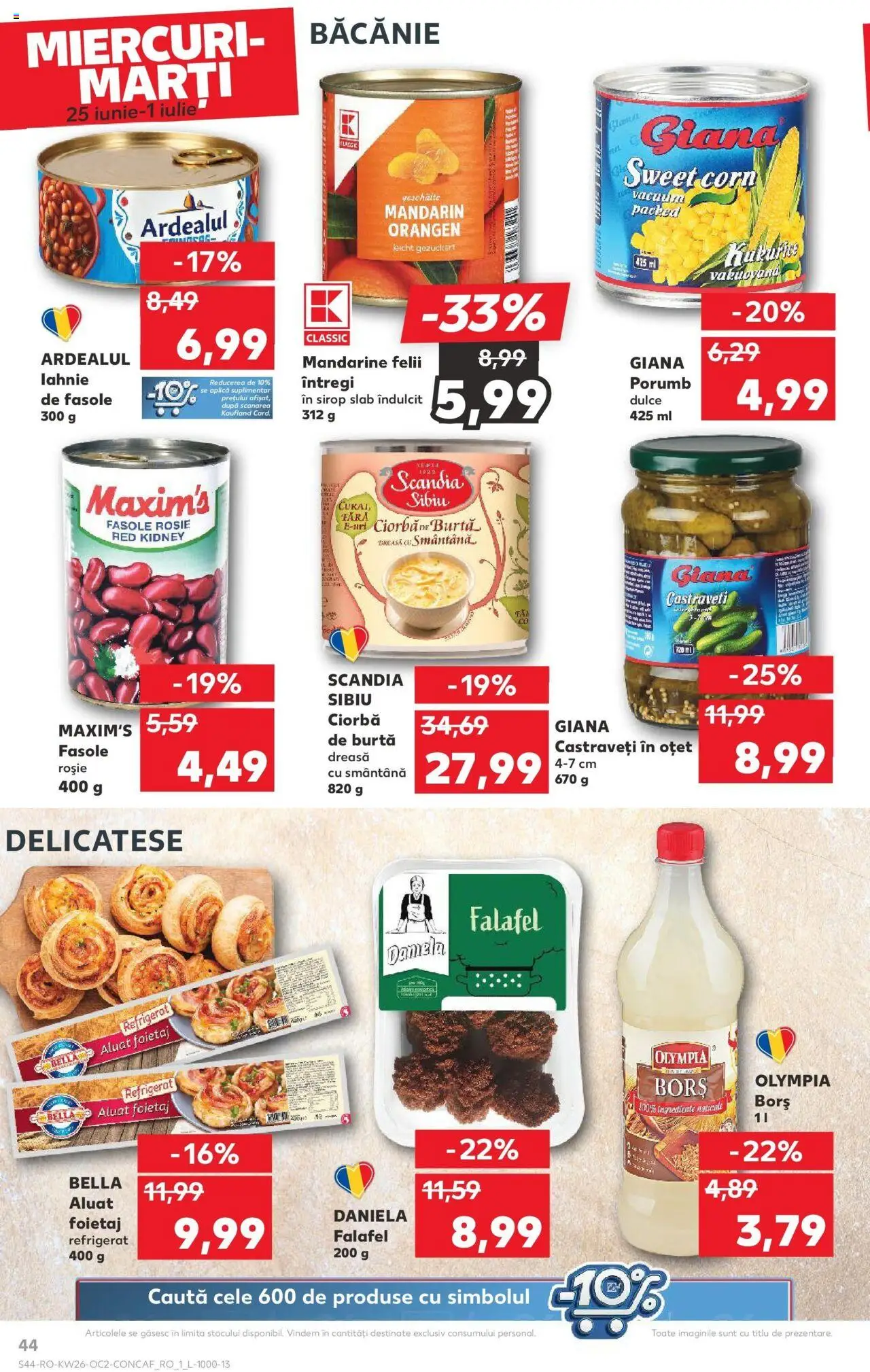 Catalog Kaufland - Bucureşti – valabil de la 25.06.2025 | Pagină: 44 | Produse: Foietaj, Borș, Mandarine, Smântână