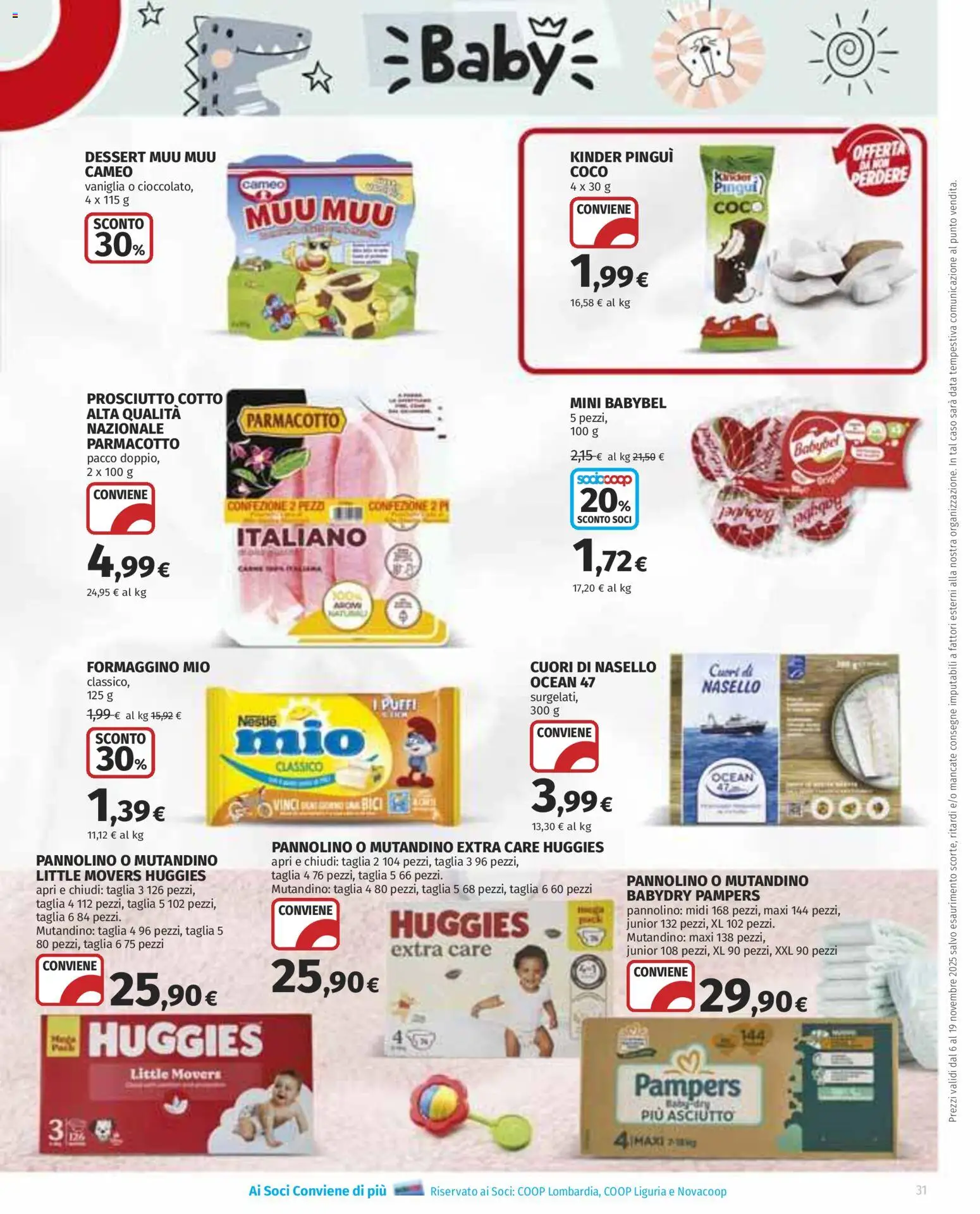 Volantino Ipercoop del 06.11.2025 | Pagina: 31 | Prodotti: Prosciutto Cotto, Prosciutto, Data, Pampers