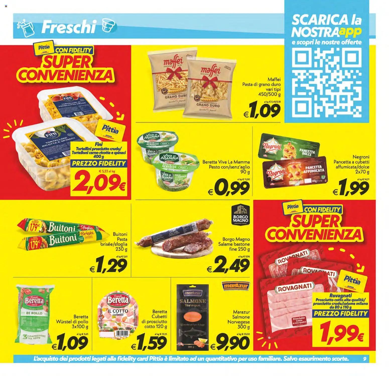 Volantino SuperConveniente del 17.04.2026 | Pagina: 9 | Prodotti: Prosciutto Crudo, Salmone, Spinaci, Pesto