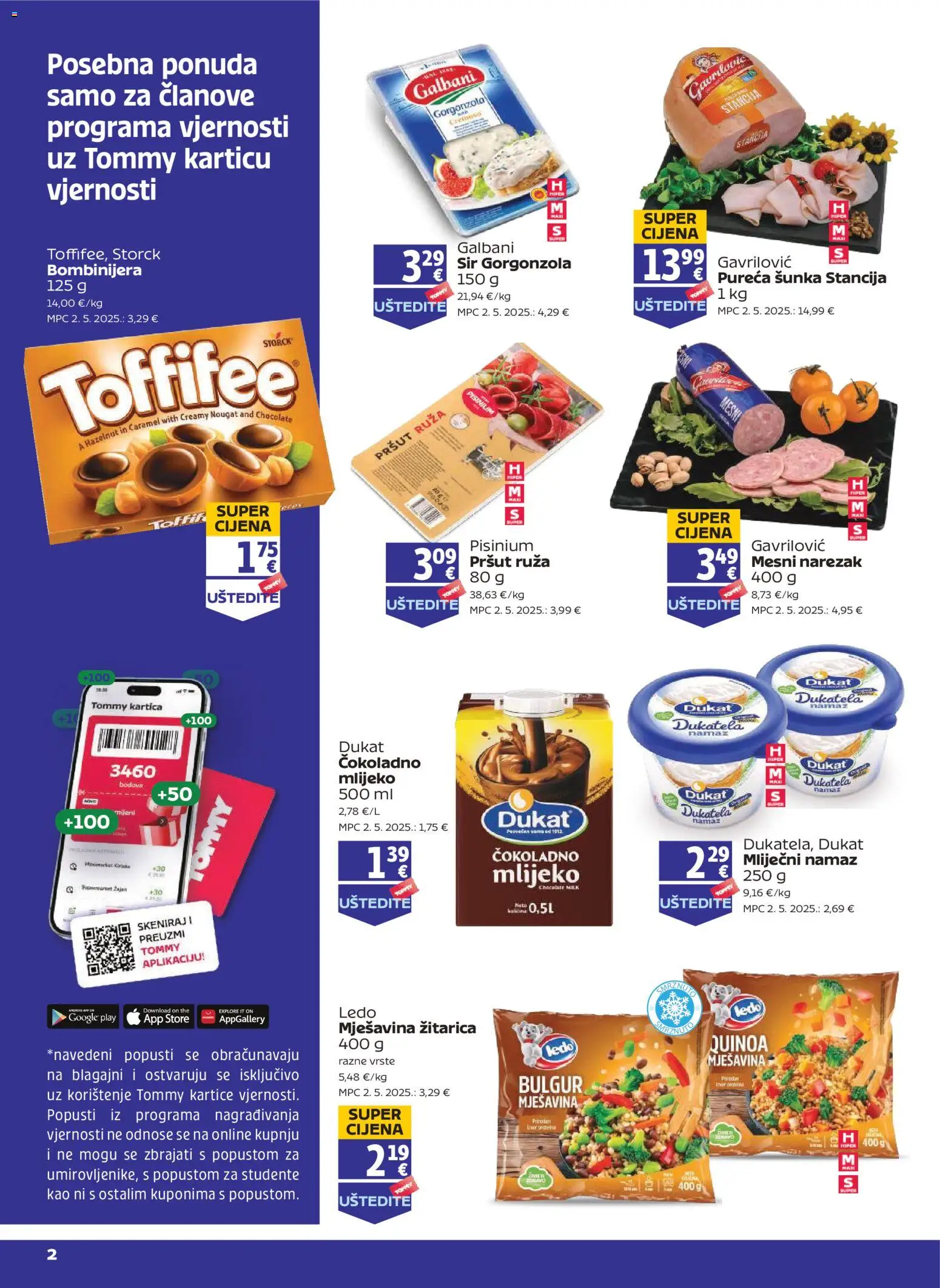 Tommy katalog | vrijedi od 19.02.2026 | Stranica: 1 | Proizvodi: Mliječni namaz, Sir, Pršut, Namaz