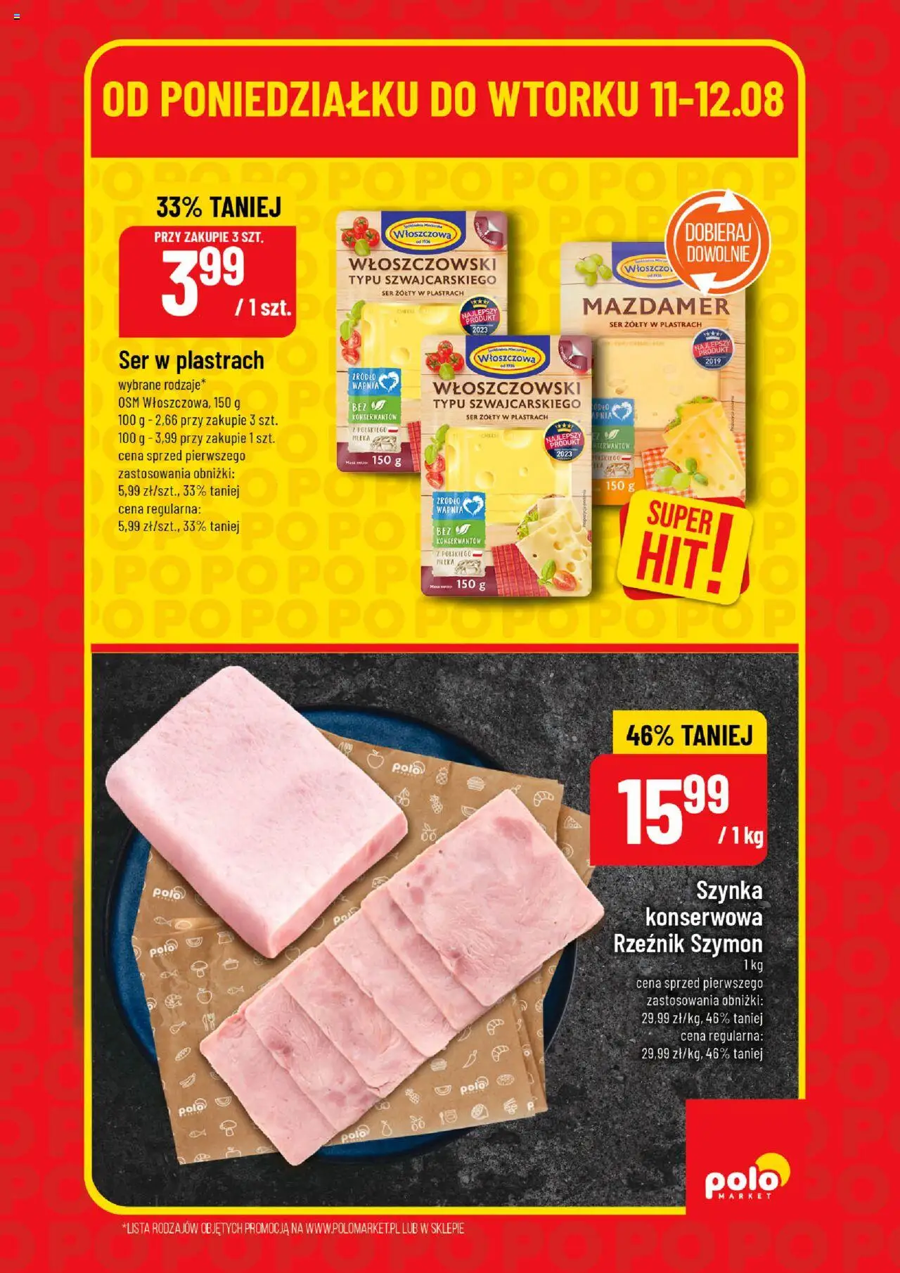 POLOmarket Gazetka - Super Hity od 11.08.2025 | Strona: 3 | Produkty: Ser żółty, Mleka, Szynka, Gry