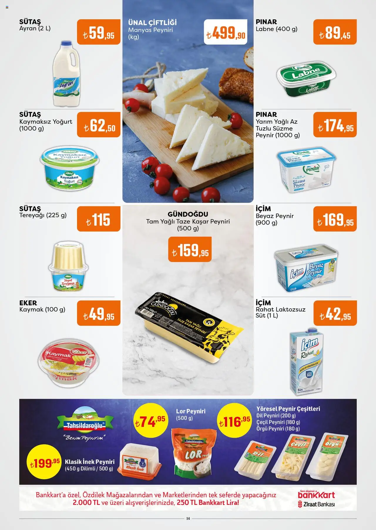 Özdilek Katalog - 08.10.2025 tarihinden itibaren geçerlidir | Sayfa: 14 | Ürünler: Süt, Tereyağı, Yoğurt, Süzme peynir