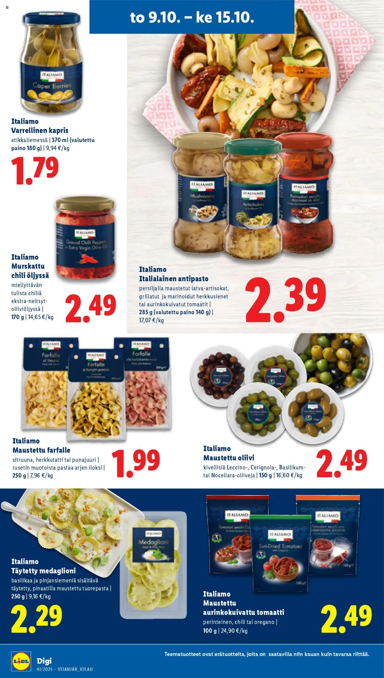 Lidl tarjoukset - Helsinki – voimassa 09.10.2025 alkaen | Sivu: 14 | Tuotteet: Oregano, Aurinkokuivatut tomaatit, Tuorepasta, Tomaatit