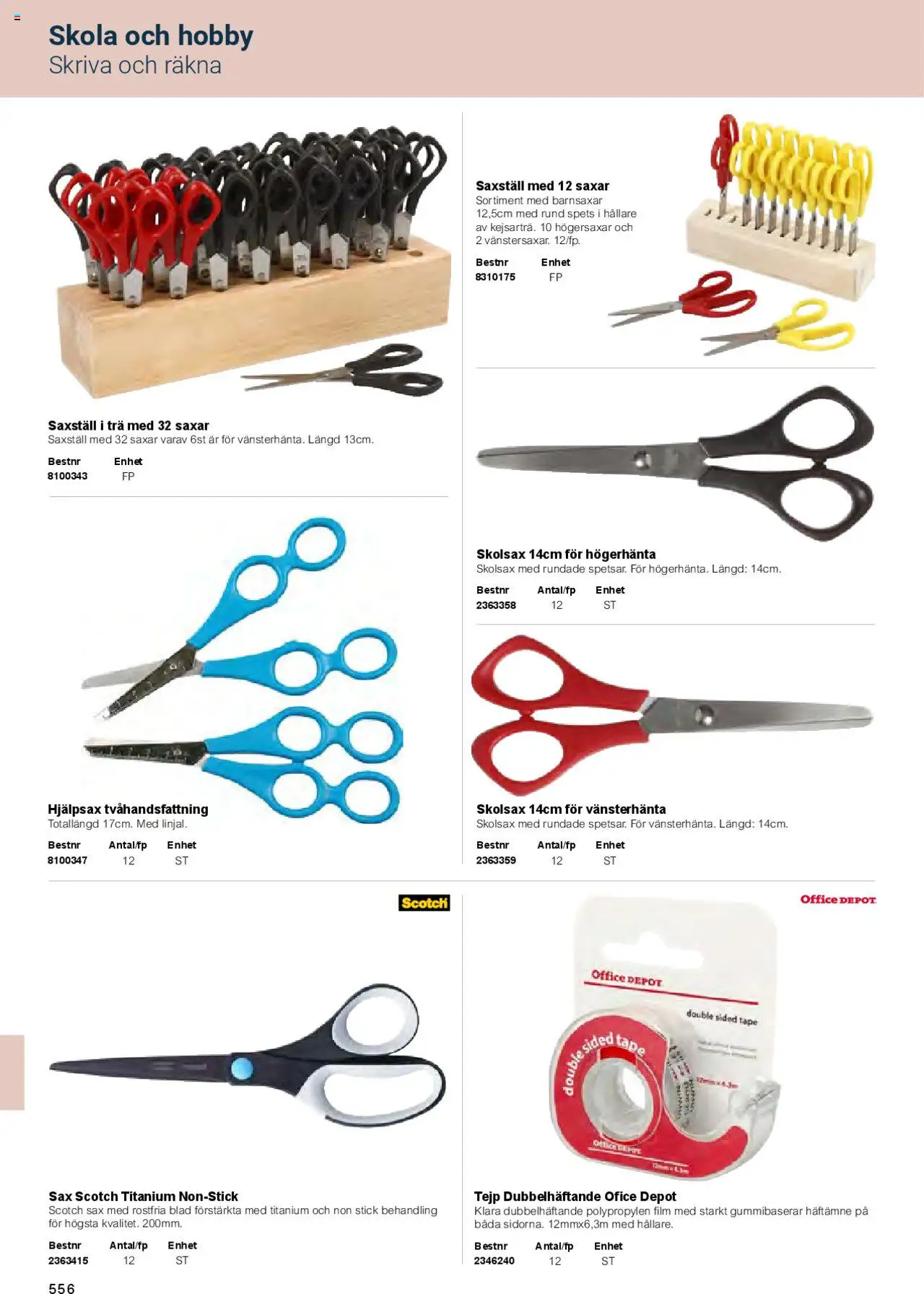 Office Depot reklamblad aktuell från 01.02.2025 | Sida: 558 | Produkter: Sax, Tejp