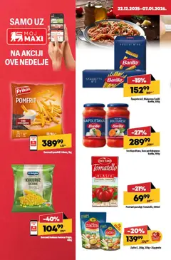 Maxi katalog - pregled Maxi kataloga - važi od 22.12.2025 | Strana: 44 | Proizvode: Pasirani paradajz, Kukuruz šećerac, Sos, Paradajz