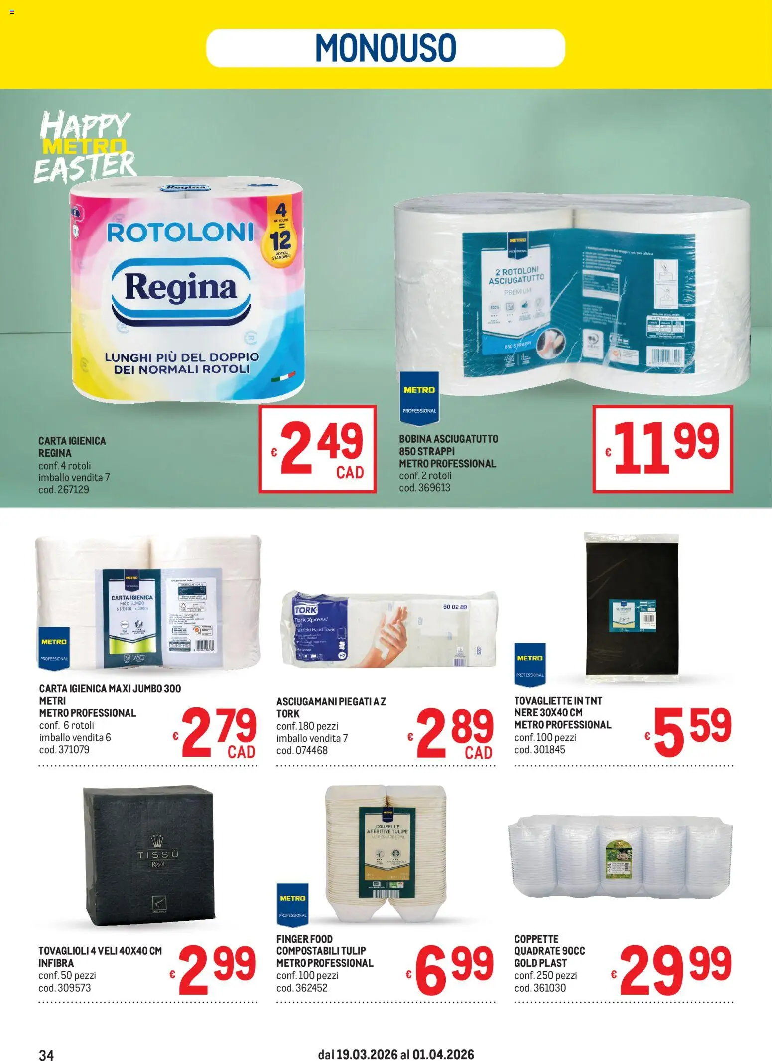 Volantino Metro volantino del 19.03.2026 | Pagina: 34 | Prodotti: Carta igienica, Asciugatutto, Tovagliette