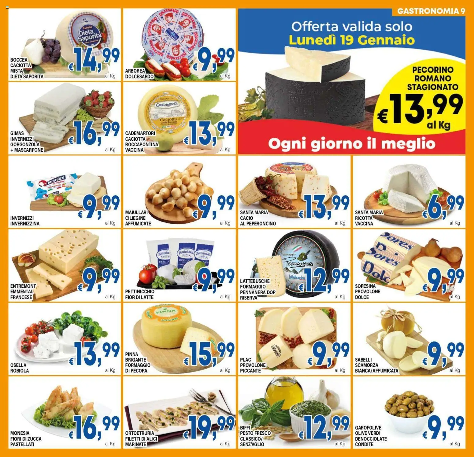 Volantino DEM del 16.01.2026 | Pagina: 9 | Prodotti: Latte, Olive, Peperoncino, Pecorino