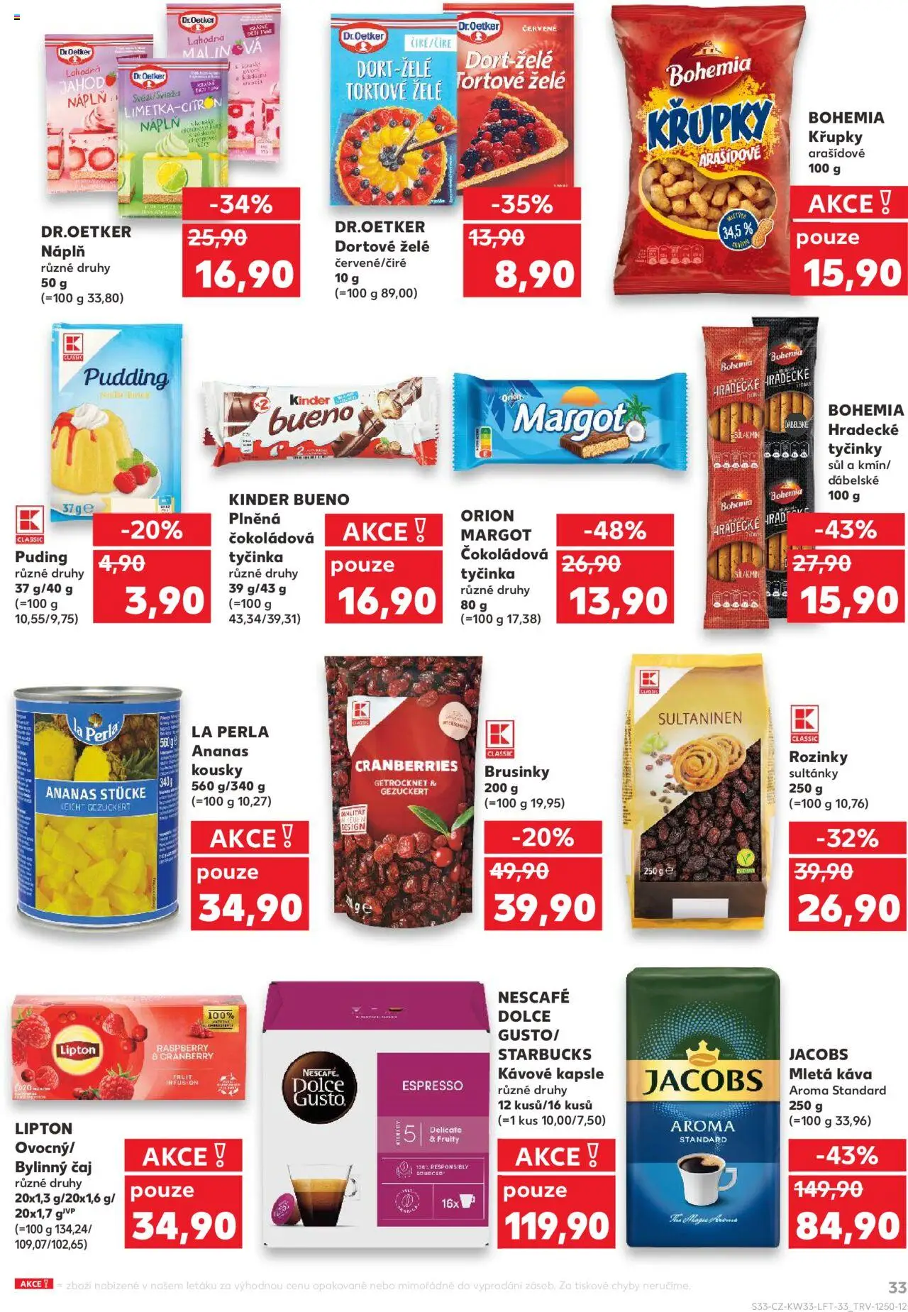 Kaufland leták - Brno od 13.08.2025 | Strana: 33 | Produkty: Starbucks, Ananas, Jacobs, Kinder