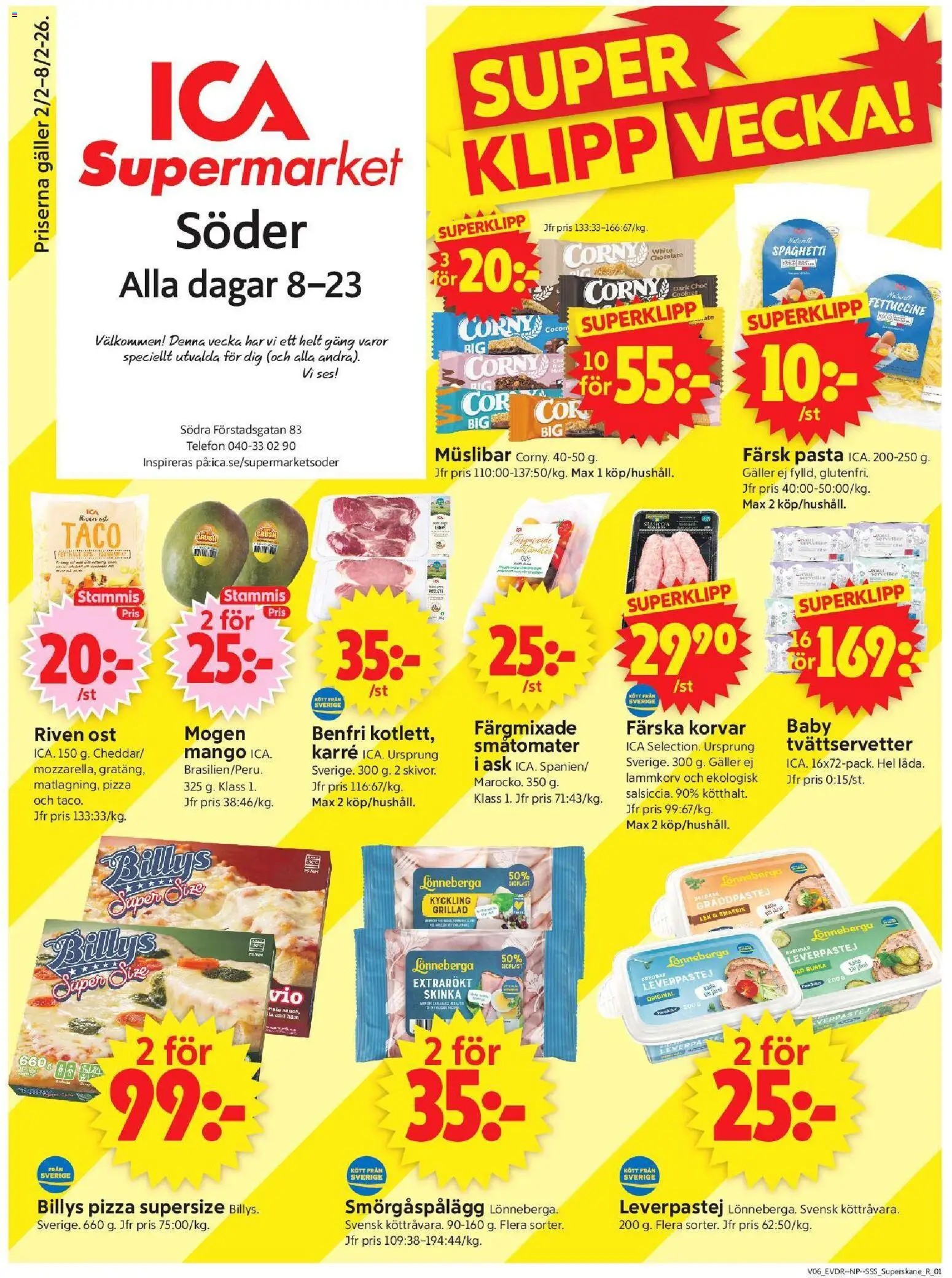 ICA Supermarket reklamblad aktuell från 02.02.2026 | Sida: 1 | Produkter: Leverpastej, Riven ost, Ost, Skinka