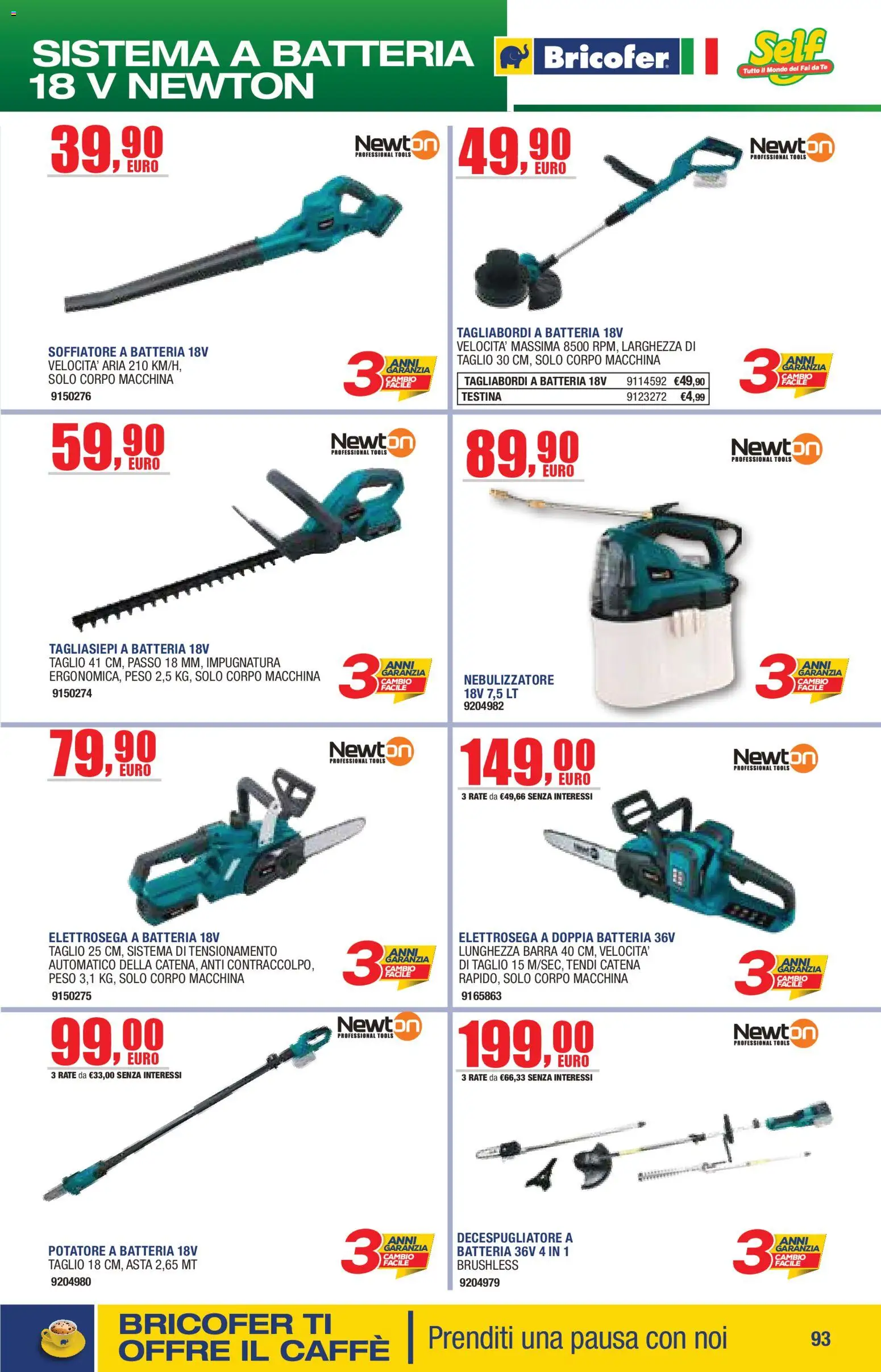 Volantino Bricofer del 14.04.2026 | Pagina: 93 | Prodotti: Tè, Tagliasiepi, Nebulizzatore, Batteria