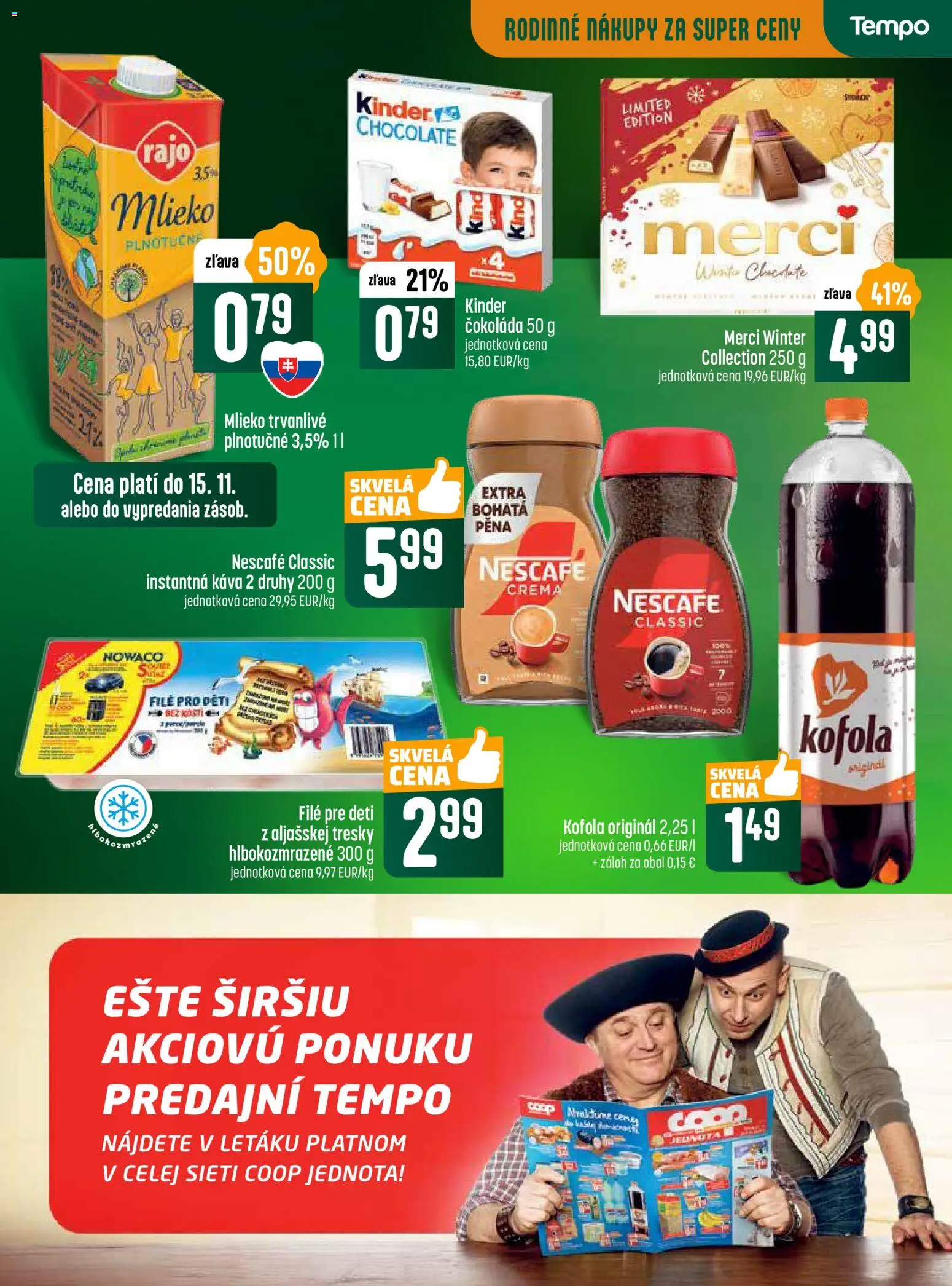 Nové COOP Jednota akcie – leták je platný od 13.11.2025 | Strana: 24 | Produkty: Káva, Kinder, Kofola, Čokoláda