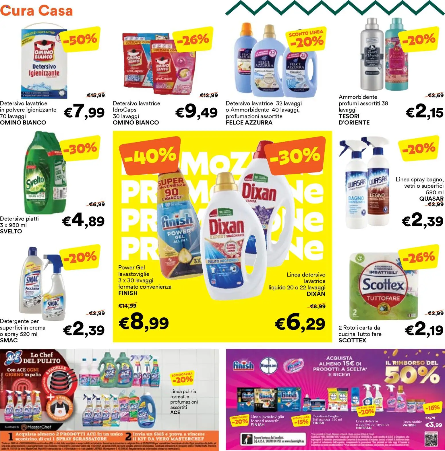 Volantino Unes del 16.02.2026 | Pagina: 18 | Prodotti: Ammorbidente, Detergente, Sgrassatore, Lavatrice