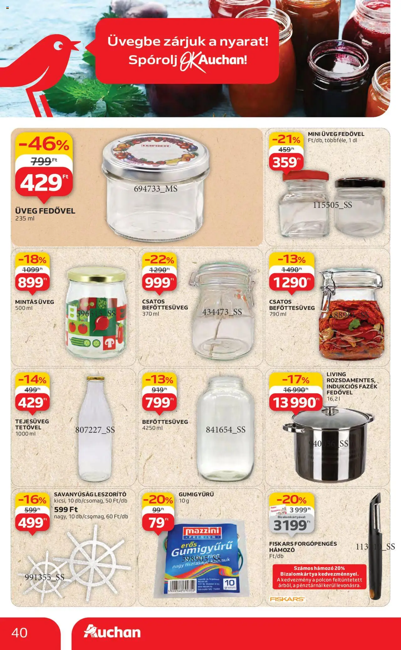 Auchan akciós ujság - amely érvényes a következő dátumtól: 26.06.2025 | Oldal: 40 | Termékek: Befőttesüveg